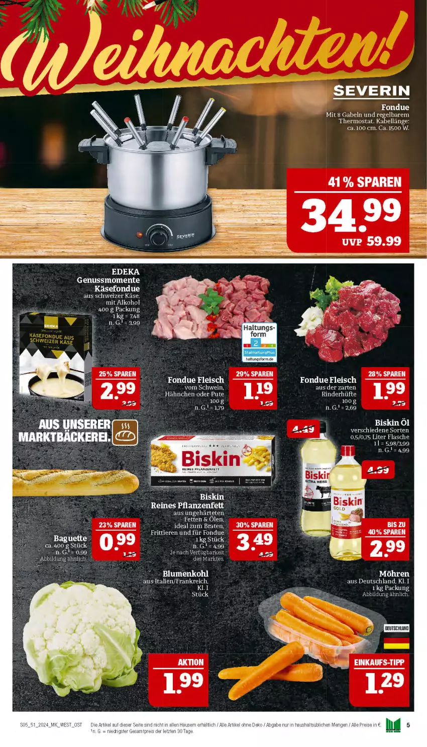 Aktueller Prospekt Marktkauf - Prospekt - von 15.12 bis 21.12.2024 - strona 5 - produkty: alkohol, baguette, braten, ente, flasche, Fondue, ideal zum braten, Käse, LG, möhren, nuss, pflanze, pflanzen, Pflanzenfett, pute, rind, rinder, Rinderhüfte, schwein, thermostat, Ti, Tiere, wein