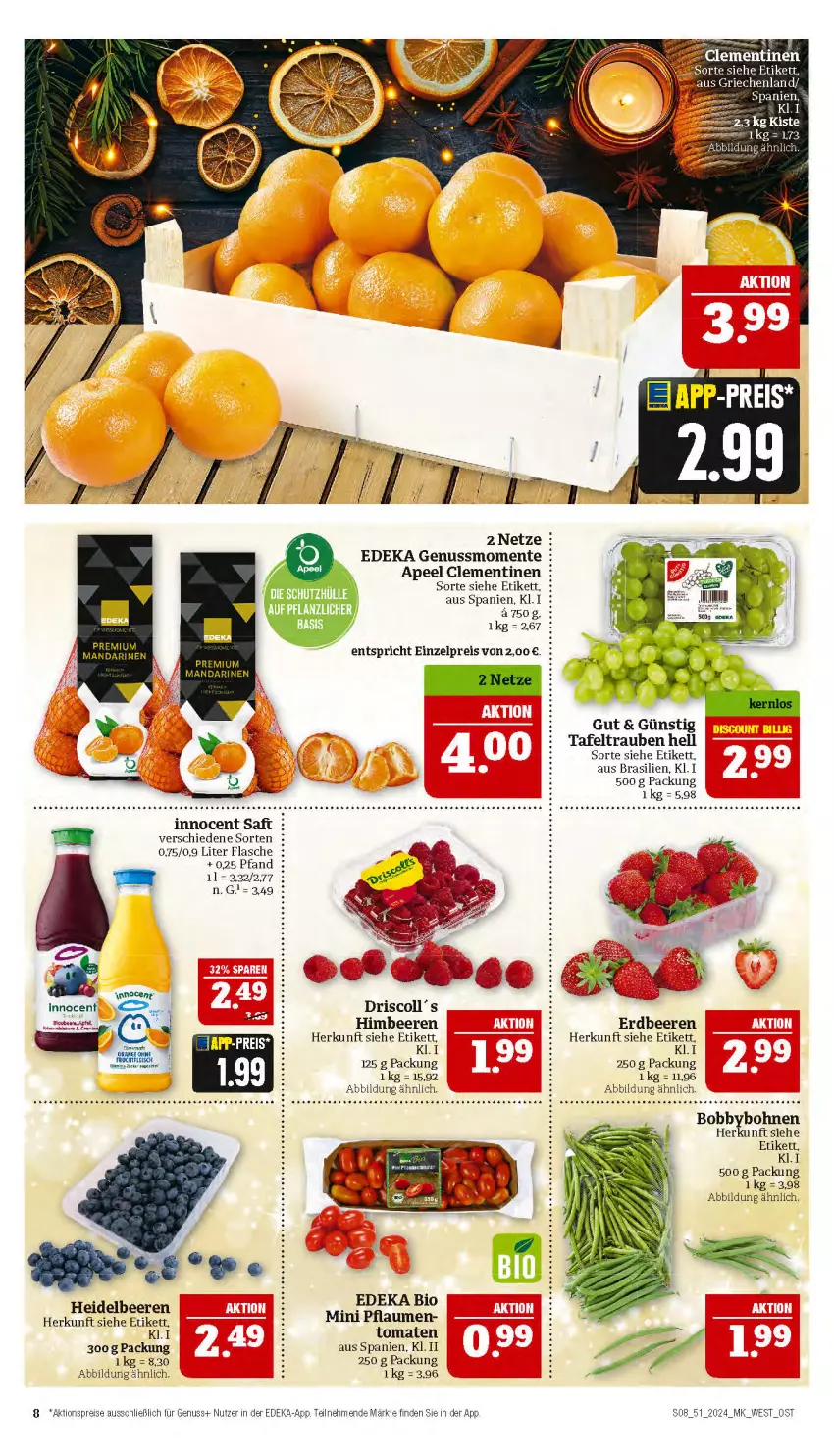 Aktueller Prospekt Marktkauf - Prospekt - von 15.12 bis 21.12.2024 - strona 8 - produkty: aktionspreis, beere, beeren, bio, bohne, bohnen, clementinen, deka, eis, ente, erdbeere, erdbeeren, flasche, heidelbeere, heidelbeeren, himbeer, himbeere, himbeeren, Innocent, nuss, reis, saft, tafeltrauben, Ti, tomate, tomaten, trauben