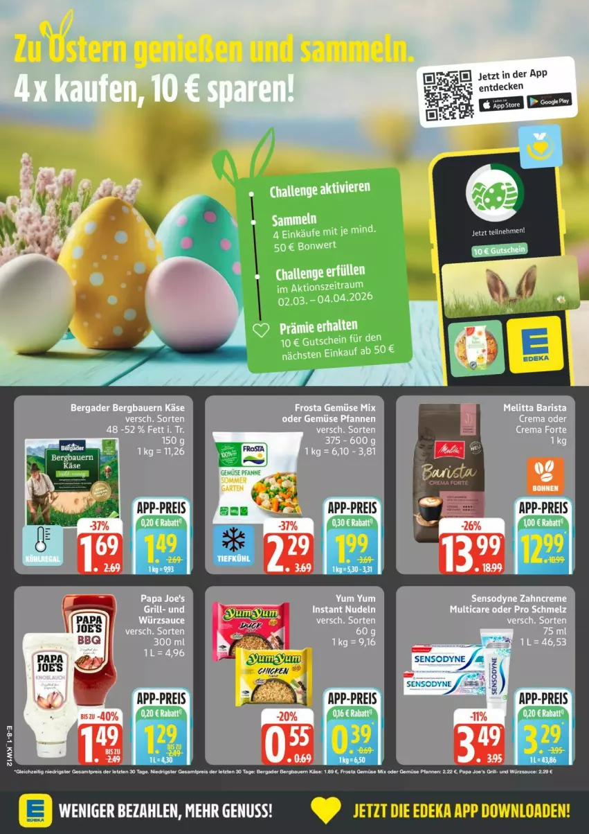 Aktueller Prospekt Edeka - Prospekte - von 16.03 bis 21.03.2026 - strona 10 - produkty: auer, Bau, Bauer, bergader, decke, deka, eis, frosta, Gemüse Mix, Käse, Papa Joe's, pfanne, pfannen, reis, sauce, sensodyne, Ti, würzsauce, ZTE