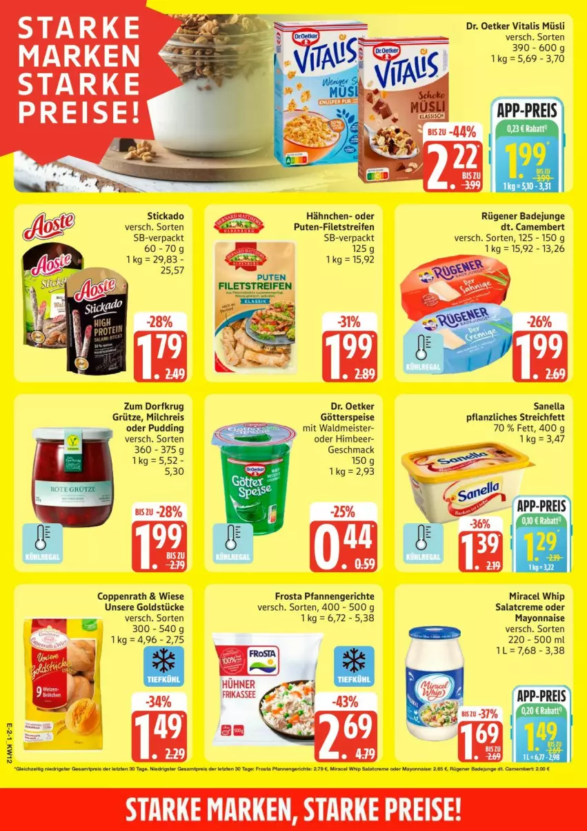 Aktueller Prospekt Edeka - Prospekte - von 16.03 bis 21.03.2026 - strona 2 - produkty: Bad, camembert, coppenrath, creme, Dr. Oetker, eis, filet, filets, frosta, Goldstücke, götterspeise, grütze, himbeer, hühner, mac, mayonnaise, Meister, milch, milchreis, miracel, miracel whip, müsli, pfanne, pfannen, pudding, pute, reifen, reis, Rügener, rügener badejunge, salat, salatcreme, stickado, Ti, vita, vitalis, vitalis müsli, waldmeister, Yo, Zum Dorfkrug