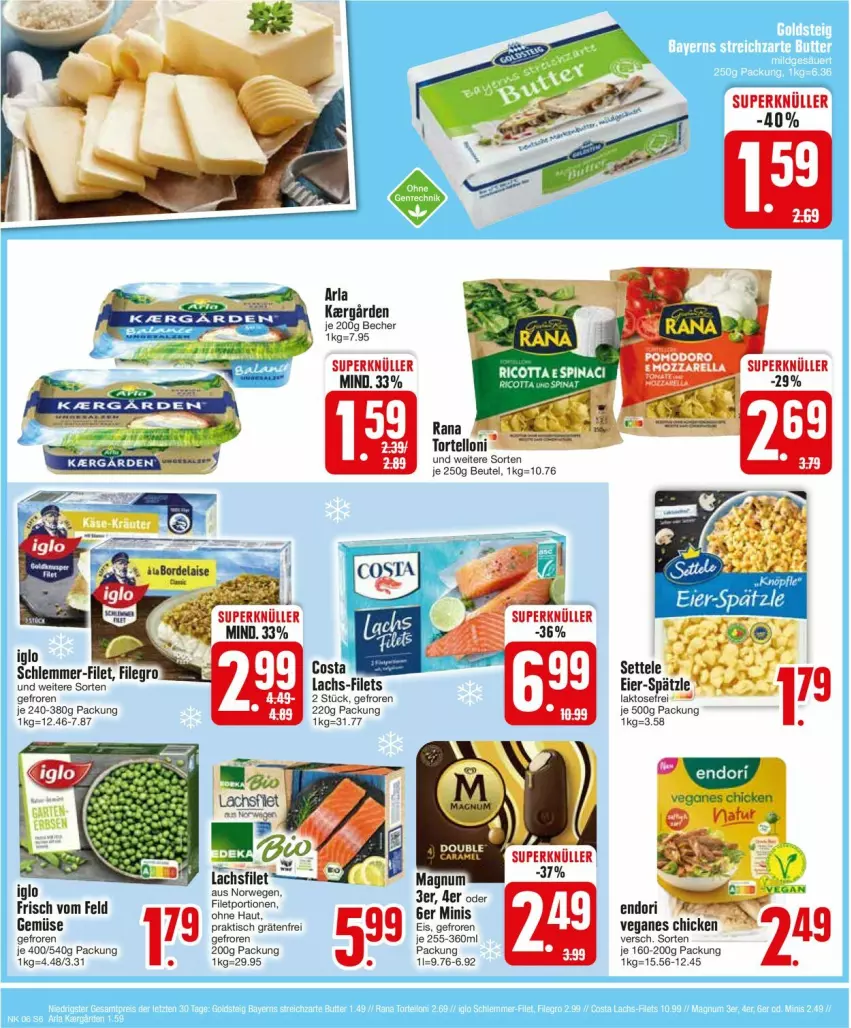 Aktueller Prospekt Edeka - Prospekte - von 05.02 bis 10.02.2024 - strona 6 - produkty: arla, Becher, beutel, bordelaise, eier, eis, filegro, filet, filets, iglo, lachs, magnum, Rana, rwe, schlemmer-filet, settele, Ti, tisch, torte, tortelloni