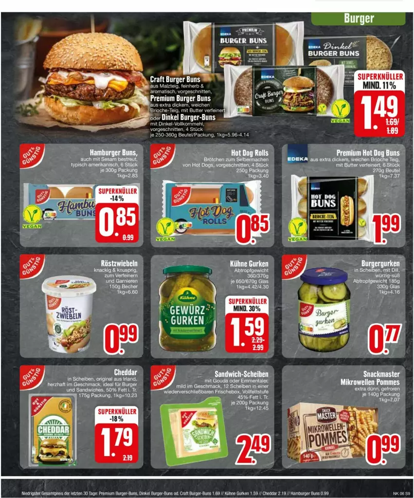 Aktueller Prospekt Edeka - Prospekte - von 05.02 bis 10.02.2024 - strona 9 - produkty: beutel, burger, burger buns, butter, cheddar, eier, eis, elle, garnier, gin, gurke, gurken, hamburger, hot dog, korn, Kühne, malz, mehl, reis, tee, ZTE