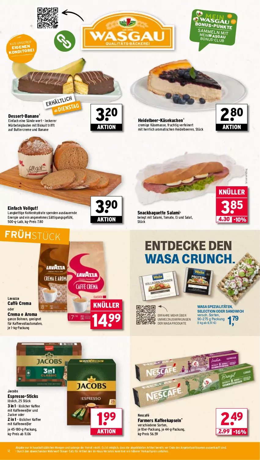 Aktueller Prospekt Wasgau - von 29.09 bis 04.10.2025 - strona 12 - produkty: angebot, auer, auto, baguette, banane, beere, beeren, bohne, bohnen, butter, caffè crema, creme, decke, dessert, eis, espresso, frucht, heidelbeere, heidelbeeren, jacobs, kaffee, kaffeekapseln, kaffeevollautomat, kaffeevollautomaten, Käse, käsekuchen, kuchen, lavazza, LG, löslicher kaffee, Nescafé, reis, rwe, salami, salat, sandwich, snack, Spezi, Ti, tisch, tomate, tomaten, vollautomaten, wasa, zucker