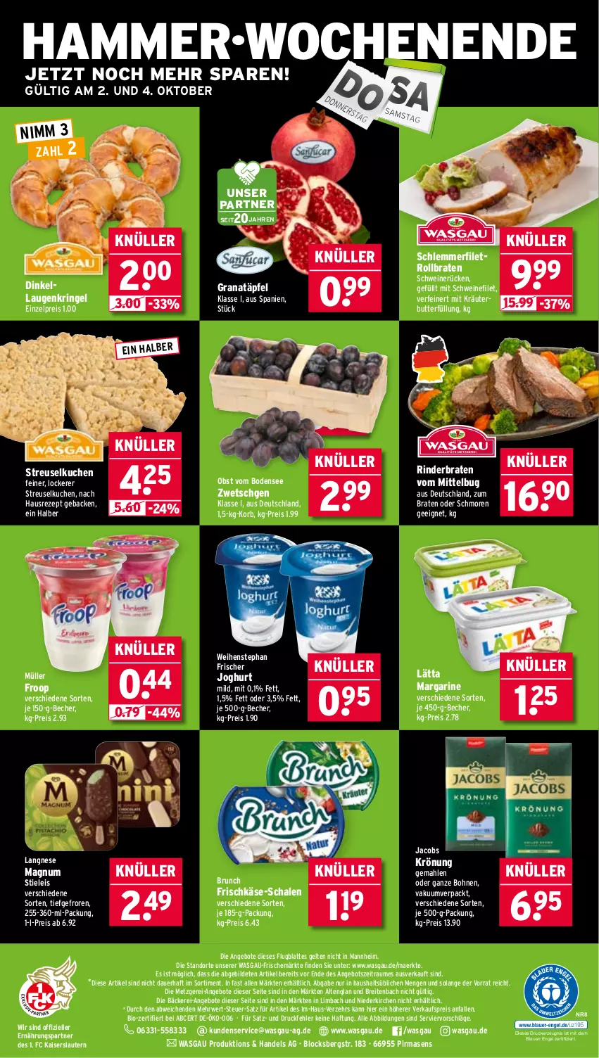 Aktueller Prospekt Wasgau - von 29.09 bis 04.10.2025 - strona 28 - produkty: angebot, angebote, auer, Becher, bio, bohne, bohnen, braten, Brei, butter, drucker, eis, elle, Engel, filet, frischkäse, froop, geback, grana, Granatäpfel, jacobs, joghur, joghurt, Kaiser, Käse, kerze, korb, kräuter, kräuterbutter, kuchen, langnese, lätta, latte, magnum, margarine, Müller, müller froop, obst, Rana, reis, rezept, rind, rinder, rinderbraten, ring, rollbraten, rwe, Schal, Schale, schlemmerfilet, schwein, schweine, schweinefilet, schweinerücken, stieleis, Streuselkuchen, Ti, weihenstephan, wein, weine