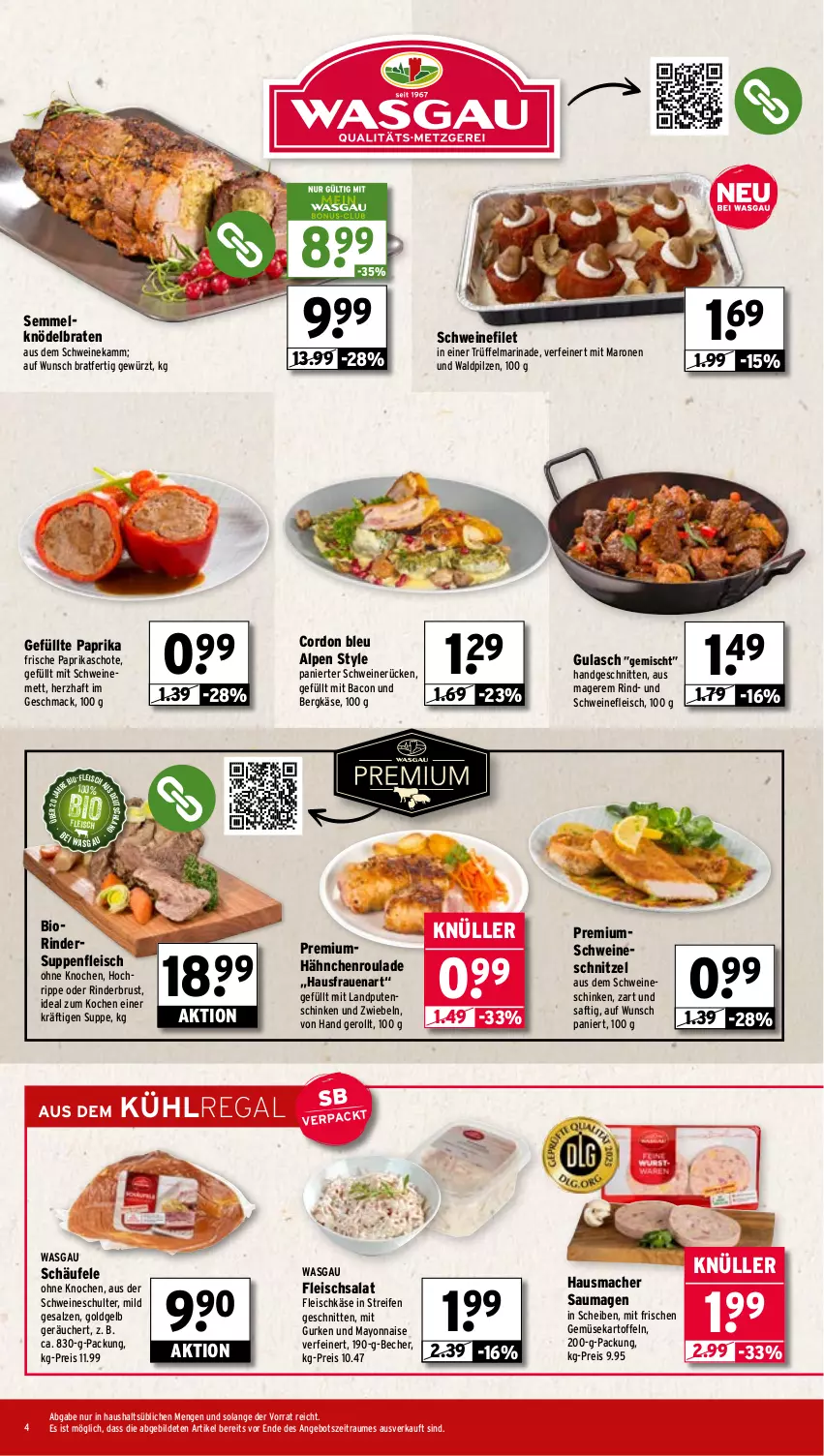 Aktueller Prospekt Wasgau - von 29.09 bis 04.10.2025 - strona 4 - produkty: angebot, bacon, Becher, Bergkäse, bio, braten, cordon bleu, eis, filet, fleisch, fleischkäse, fleischsalat, gewürz, gulasch, gurke, gurken, Hausmacher, kartoffel, kartoffeln, Käse, Knödel, kühlregal, mac, marinade, mayonnaise, Mett, paprika, pilze, pute, Putenschinken, regal, reifen, reis, rind, rinder, saft, salat, salz, Saumagen, schinken, schnitten, schnitzel, schwein, schweine, schweinefilet, schweinefleisch, schweinemett, schweinerücken, schweineschnitzel, Semmel, Semmelknödel, suppe, suppen, suppenfleisch, Ti, Trüffel, wein, weine, Yo, zwiebel, zwiebeln
