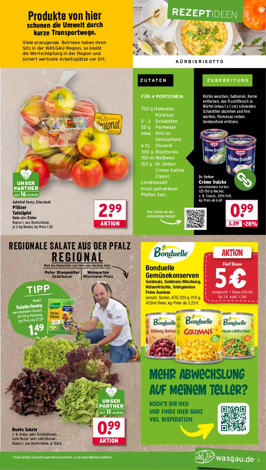 Aktueller Prospekt Wasgau - von 29.09 bis 04.10.2025 - strona 9 - produkty: apfel, auer, Bau, Bauer, Becher, beutel, bier, Biere, bio, bonduelle, bunte salate, crème fraîche, Dr. Oetker, Eichblattsalat, eis, elle, fleisch, frucht, früchte, fruchtfleisch, Garten, Gemüsefond, Gemüsekonserve, Goldmais, hülsenfrüchte, knorr, Konserven, Kürbis, limette, limetten, mais, Mett, metten, Müller, olive, oliven, olivenöl, pfeffer, reis, rezept, risotto, saft, salat, salate, salatkrönung, salz, Schal, Schalotte, senf, Sport, tafeläpfel, tee, teller, Ti, wein, Weißwein, würfel