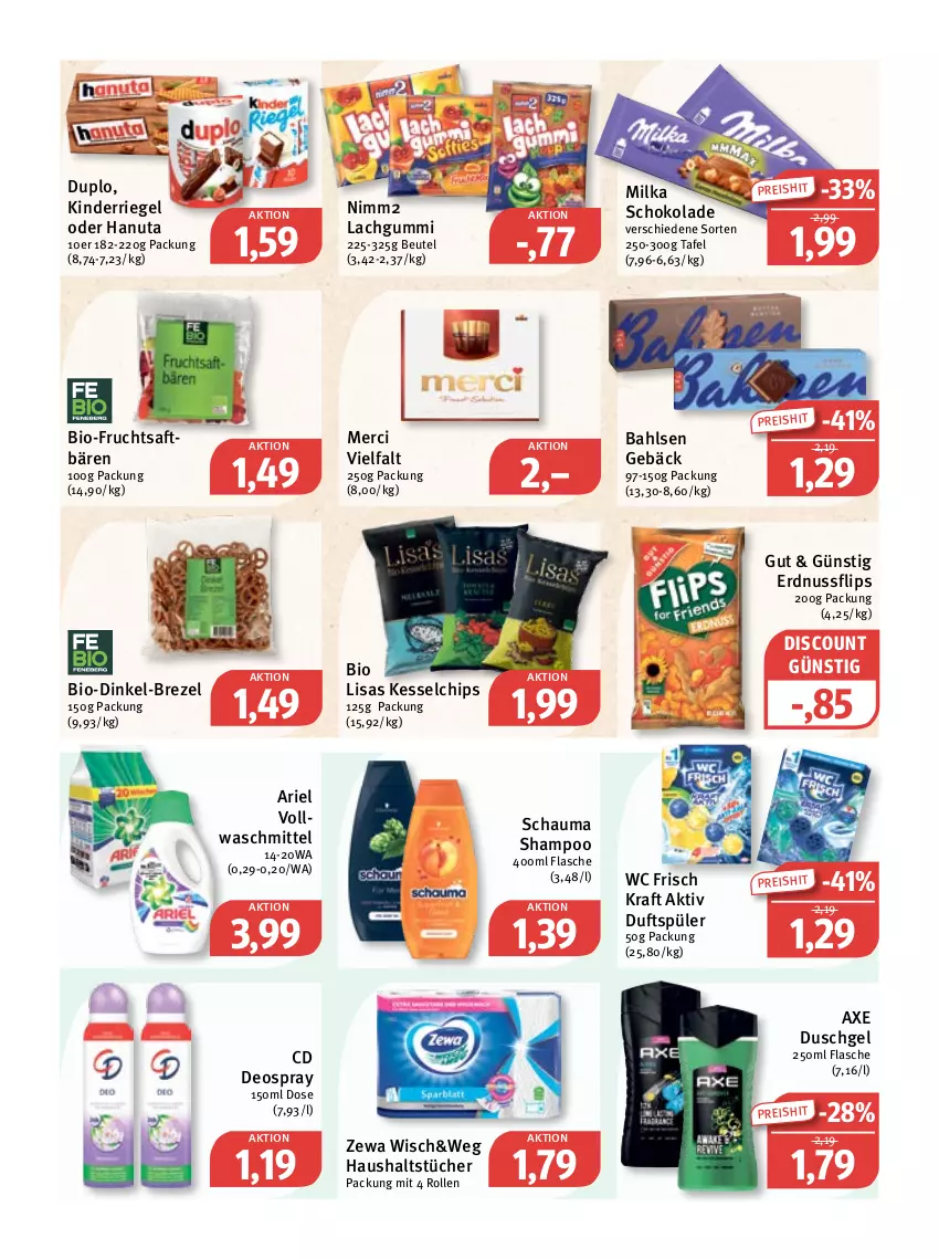 Aktueller Prospekt Feneberg - Prospekte - von 21.07 bis 23.07.2022 - strona 9 - produkty: ariel, axe, axe duschgel, bahlsen, beutel, bio, brezel, chips, deo, deospray, discount, duplo, duschgel, eis, erdnuss, flasche, frucht, fruchtsaft, hanuta, haushaltstücher, Kinder, kraft, lachgummi, merci, milka, milka schokolade, nimm2, nuss, reis, riegel, saft, schauma, schauma shampoo, schoko, schokolade, shampoo, Ti, tücher, vollwaschmittel, waschmittel, wc frisch, WC Frisch Kraft Aktiv, zewa