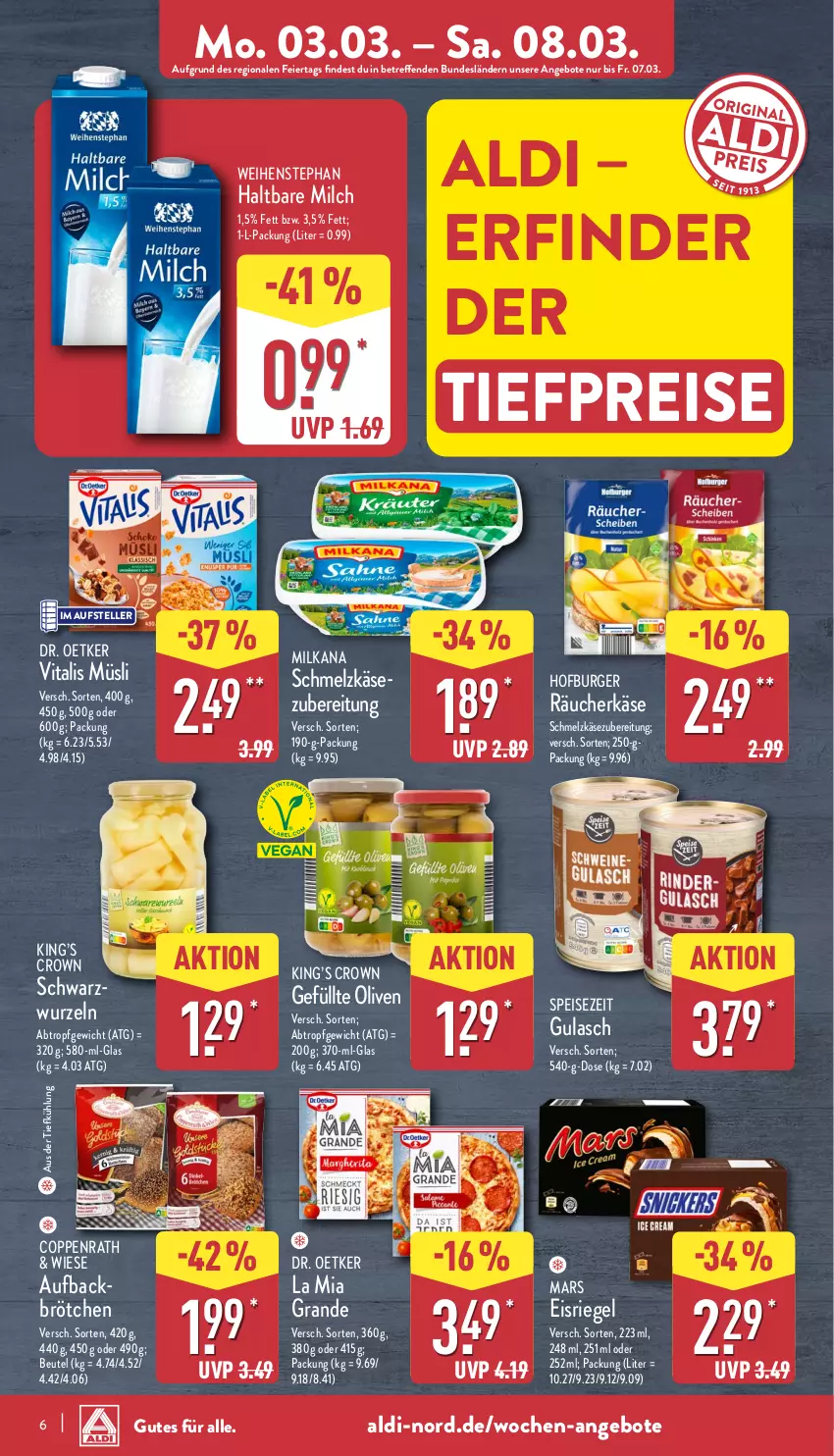 Aktueller Prospekt Aldi Nord - Von Montag - von 03.03 bis 08.03.2025 - strona 6 - produkty: aldi, angebot, angebote, aus der tiefkühlung, beutel, brötchen, burger, coppenrath, Dr. Oetker, eier, eis, Eisriegel, elle, gulasch, haltbare milch, Käse, mars, milch, milka, milkana, müsli, olive, oliven, reis, riegel, Schmelzkäse, schmelzkäsezubereitung, teller, Ti, tiefpreis, vita, vitalis, vitalis müsli, weihenstephan