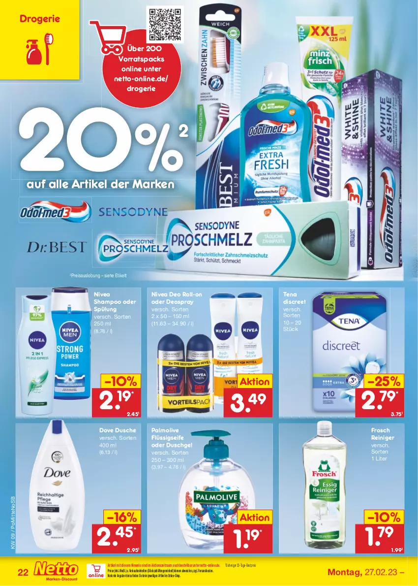 Aktueller Prospekt Netto Marken-Discount - Filial-Angebote - von 27.02 bis 04.03.2023 - strona 22 - produkty: bestpreis, deo, deo roll-on, deospray, Discreet, dove, dusche, duschgel, eis, flüssigseife, Frosch, ndk, nivea, oder deospray, olive, palmolive, reiniger, reis, roll-on, Seife, shampoo, shampoo oder spülung, spülung, Ti