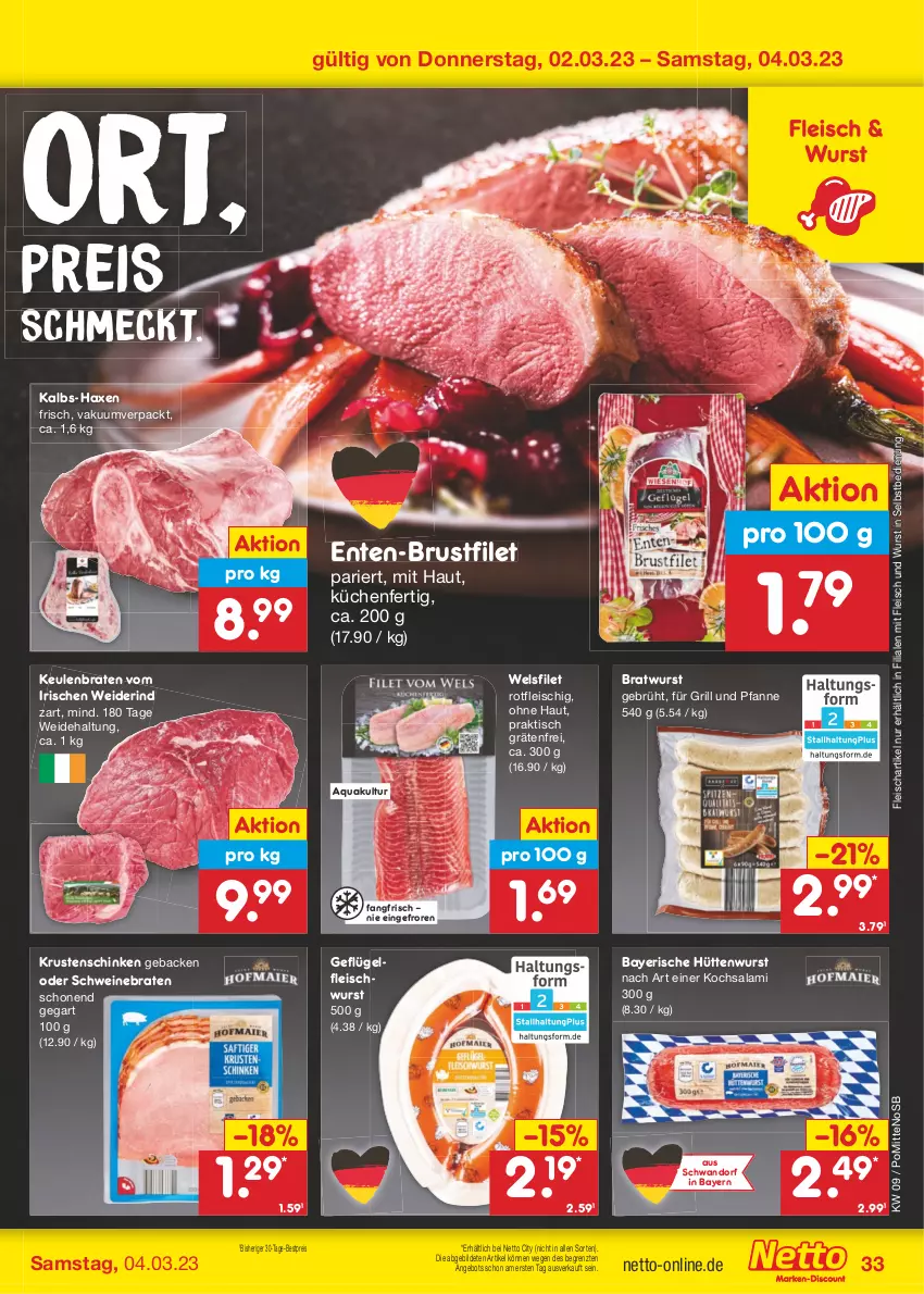 Aktueller Prospekt Netto Marken-Discount - Filial-Angebote - von 27.02 bis 04.03.2023 - strona 33 - produkty: angebot, aqua, axe, bestpreis, braten, bratwurst, brustfilet, eis, ente, filet, fleisch, fleischwurst, für grill und pfanne, geback, Geflügel, grill, grill und pfanne, Haxe, Krustenschinken, küche, Küchen, pfanne, reis, rind, salami, schinken, schwein, schweine, schweinebraten, Ti, tisch, und pfanne, wein, weine, Wels, wurst, wurst in selbstbedienung, ZTE