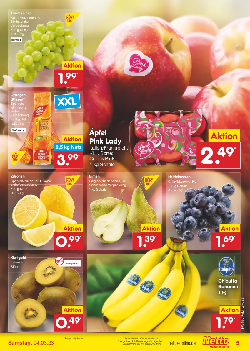 Aktueller Prospekt Netto Marken-Discount - Filial-Angebote - von 27.02 bis 04.03.2023 - strona 5 - produkty: angebot, asti, banane, bananen, beere, beeren, bestpreis, Birnen, chiquita, eis, heidelbeere, heidelbeeren, kiwi, Kiwi Gold, LG, orange, orangen, Pink Lady, reis, sac, saft, Schal, Schale, Ti, trauben, zitrone, zitronen, ZTE