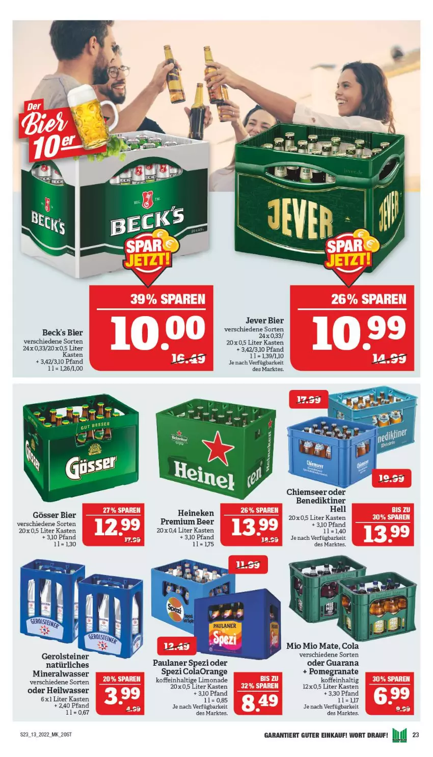 Aktueller Prospekt Marktkauf - Prospekt - von 27.03 bis 02.04.2022 - strona 23 - produkty: Alwa, beck's, Benediktiner, bier, cola, gerolsteine, gerolsteiner, gösser, grana, jever, limo, limonade, mineralwasser, Mio Mio, orange, Paula, paulaner, Rana, Spezi, steiner, Ti, wasser