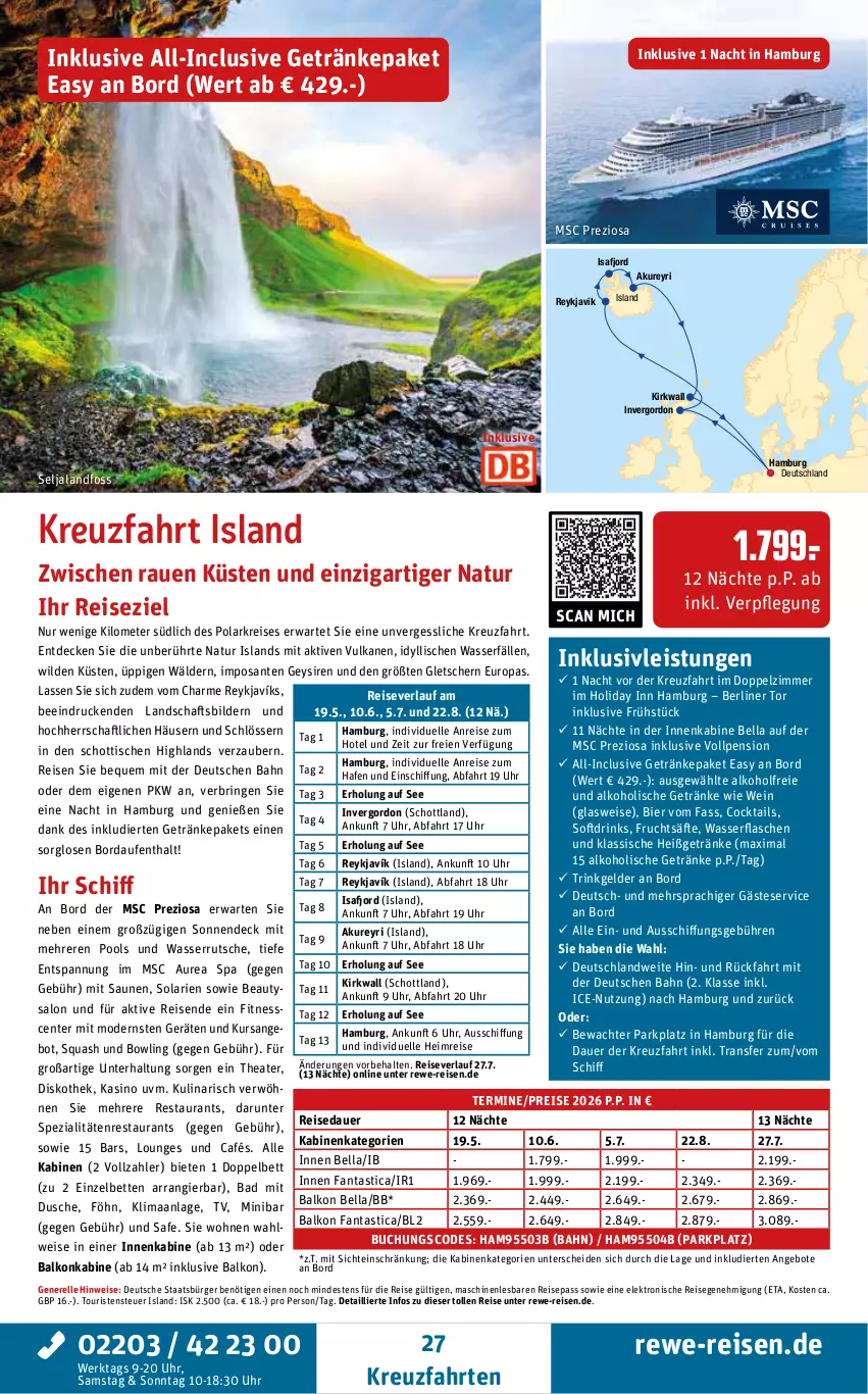 Aktueller Prospekt Rewe Reisen - Reiseprospekt - von 30.01 bis 27.02.2026 - strona 27 - produkty: alkohol, alkoholische getränke, angebot, angebote, asti, auer, Bad, balkonkabine, berliner, bett, Betten, bier, buch, cocktail, cocktails, decke, drink, drinks, dusche, eis, Elektro, elle, ente, fanta, flasche, frucht, fruchtsäfte, getränk, getränke, gordon, inklusivleistungen, kreuzfahrten, Mode, natur, pool, reis, reiseverlauf, rel, ring, säfte, SANTE, schott, Spezi, Thea, Ti, tisch, uhr, wasser, wasserrutsche, wein, Wild
