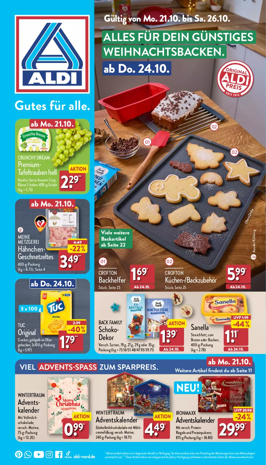 Aktueller Prospekt Aldi Nord - Von Montag - von 21.10 bis 26.10.2024 - strona 1 - produkty: Adventskalender, aldi, Backzubehör, braten, cracker, creme, Crofton, eis, geback, geschnetzeltes, gin, Hähnchengeschnetzeltes, küche, Küchen, milch, Ofen, reis, riegel, Schal, Schale, schoko, schokolade, tafeltrauben, Ti, trauben, tuc, vollmilch, Zelt, ZTE