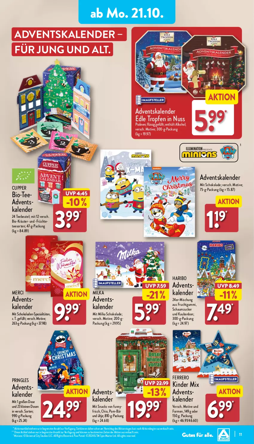 Aktueller Prospekt Aldi Nord - Von Montag - von 21.10 bis 26.10.2024 - strona 11 - produkty: Adventskalender, alkohol, beutel, bio, elle, ferrero, frucht, früchte, Früchtetee, fruchtgummi, gin, haribo, Kinder, kräuter, leine, merci, milka, milka schokolade, nuss, Paw Patrol, pom-bär, pralinen, pringles, ring, Schaumzucker, schoko, schokolade, schokoladen, snack, snacks, Spezi, tee, Teebeutel, teller, Ti, ültje, ZTE, zucker