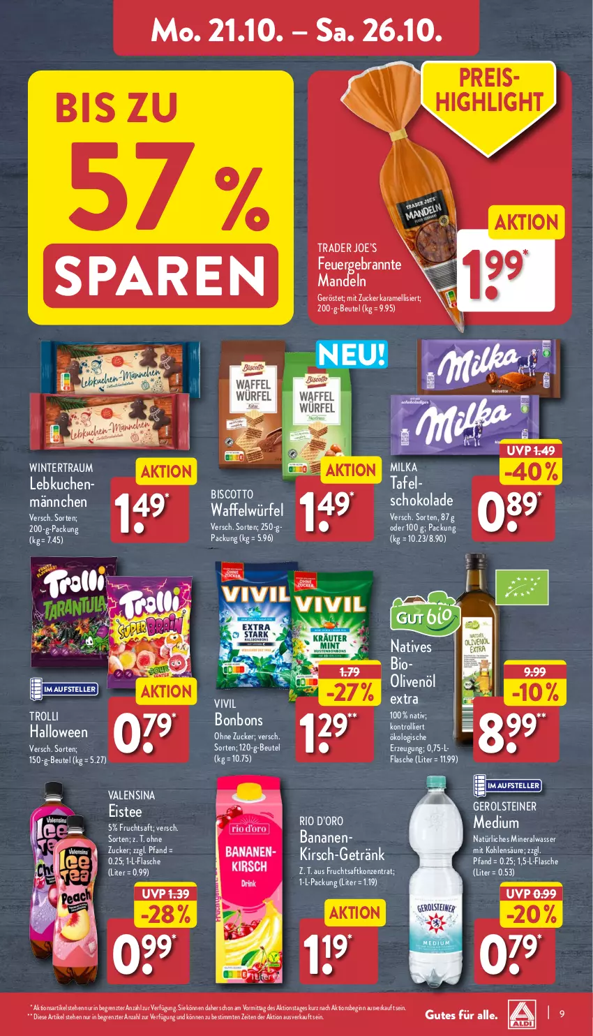 Aktueller Prospekt Aldi Nord - Von Montag - von 21.10 bis 26.10.2024 - strona 9 - produkty: Alwa, banane, bananen, beutel, bio, biscotto, bonbons, eis, eistee, elle, flasche, frucht, fruchtsaft, gerolsteine, gerolsteiner, getränk, gin, karamell, kirsch, kuchen, Lebkuchen, mandel, mandeln, milka, mineralwasser, natürliches mineralwasser, olive, oliven, olivenöl, olivenöl extra, reis, saft, schoko, schokolade, steiner, tafelschokolade, tee, teller, Ti, trolli, valensina, wasser, würfel, ZTE, zucker