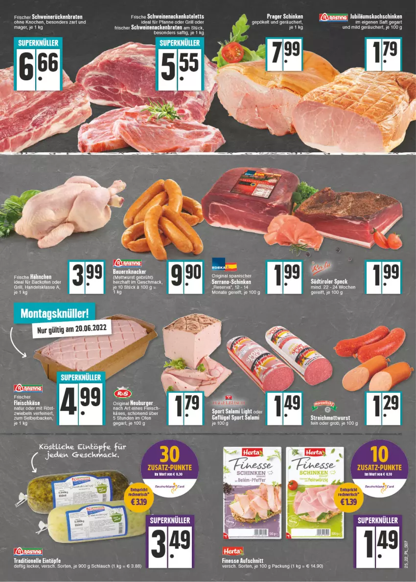 Aktueller Prospekt E Center - Angebote der Woche - von 20.06 bis 25.06.2022 - strona 7 - produkty: auer, backofen, Bau, Bauer, braten, eintöpfe, eis, elle, fleisch, fleischkäse, Frische Hähnchen, gin, grill, Jubiläums, Käse, knacker, kochschinken, kotelett, mac, nackenkoteletts, natur, Ofen, pfanne, Rückenbraten, saft, schinken, schlauch, schwein, schweine, schweinenacken, tee, Ti, Tiere, wein, weine