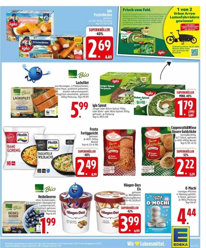 Aktueller Prospekt Edeka - Prospekte - von 14.07 bis 19.07.2025 - strona 11 - produkty: beere, beeren, beutel, bio, coppenrath, deka, edeka bio, eis, fertiggericht, filet, frosta, Goldstücke, häagen-dazs, heidelbeere, heidelbeeren, iglo, lachs, lachsfilet, milch, Mochi, rahm-spinat, reis, rwe, spinat, Ti, tisch, trolli, zucker