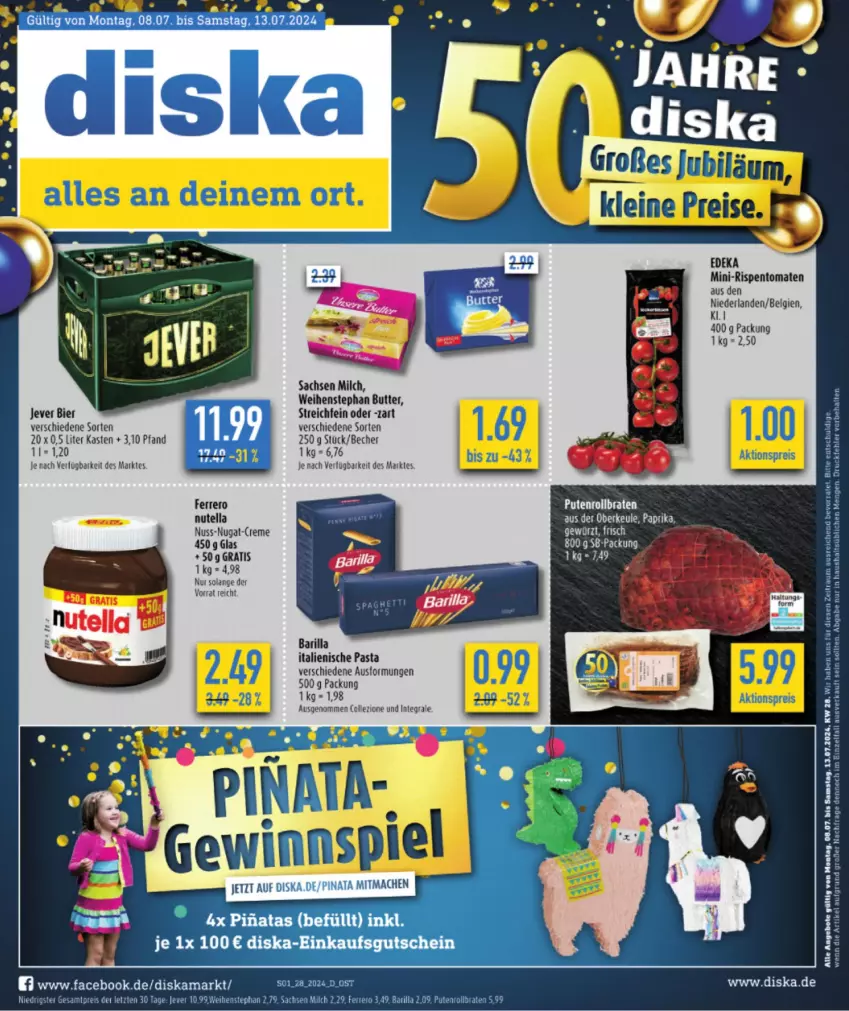 Aktueller Prospekt Diska - von 08.07 bis 13.07.2024 - strona 1 - produkty: aktionspreis, angebot, angebote, barilla, Becher, bier, braten, butter, creme, eis, ferrero, italienische pasta, jever, LG, milch, mini-rispentomaten, nuss, nuss-nugat-creme, nutella, pasta, pute, Putenrollbraten, reis, rispentomaten, rollbraten, sac, tee, Ti, tomate, tomaten, weihenstephan, ZTE