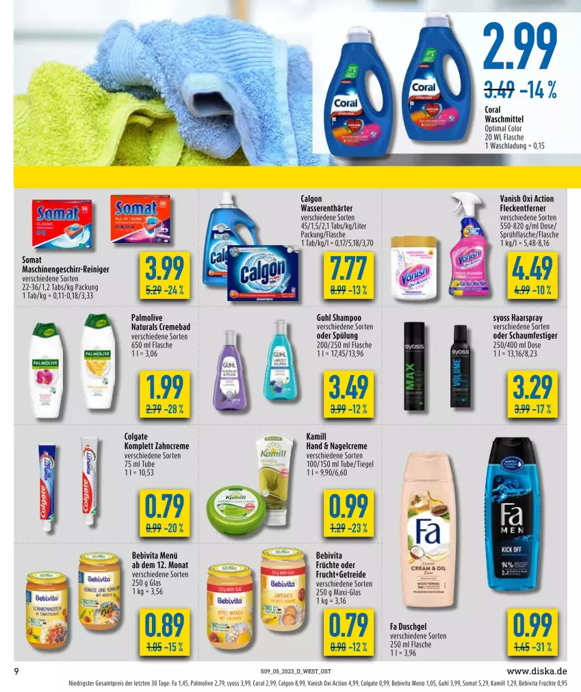 Aktueller Prospekt Diska - Prospekte - von 30.01 bis 04.02.2023 - strona 9 - produkty: Bad, bebivita, calgon, colgate, Coral, creme, duschgel, eis, fa duschgel, flasche, fleckentferner, frucht, früchte, geschirr, Guhl, haarspray, Kamill, LG, natur, natura, oder schaumfestiger, olive, oxi action, palmolive, reiniger, reis, schaumfestiger, shampoo, somat, sprühflasche, spülung, syoss, Ti, vanish, vanish oxi action, vita, waschmittel, wasser, wasserenthärter, Yo, zahncreme, ZTE