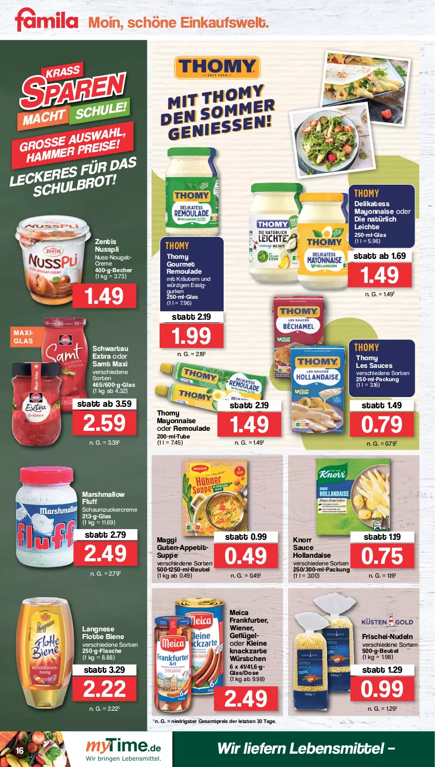 Aktueller Prospekt Famila - Prospekte - von 22.08 bis 27.08.2022 - strona 16 - produkty: Becher, beutel, brot, creme, eis, essig, flasche, frankfurter, frischei-nudeln, Geflügel, gurke, gurken, hollandaise, knorr, kräuter, kräutern, langnese, lebensmittel, leine, mac, maggi, mars, mayonnaise, meica, Nougatcreme, nudel, nudeln, nuss, nusspli, reis, remoulade, sauce, sauce hollandaise, Schaumzucker, Schwartau, suppe, thomy, thomy les sauces, Ti, wiener, würstchen, Yo, zentis, ZTE, zucker