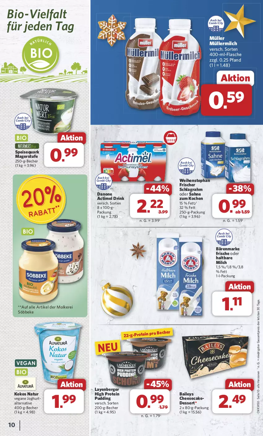 Aktueller Prospekt Combi - Prospekte - von 09.12 bis 14.12.2024 - strona 10 - produkty: actimel, actimel drink, baileys, bärenmarke, Becher, Berger, bio, cheesecake, danone, danone actimel drink, dessert, drink, eis, flasche, haltbare milch, joghur, joghurt, kokos, milch, Müller, müllermilch, natur, pudding, quark, reis, sahne, schlagrahm, söbbeke, speisequark, Ti, weihenstephan, ZTE