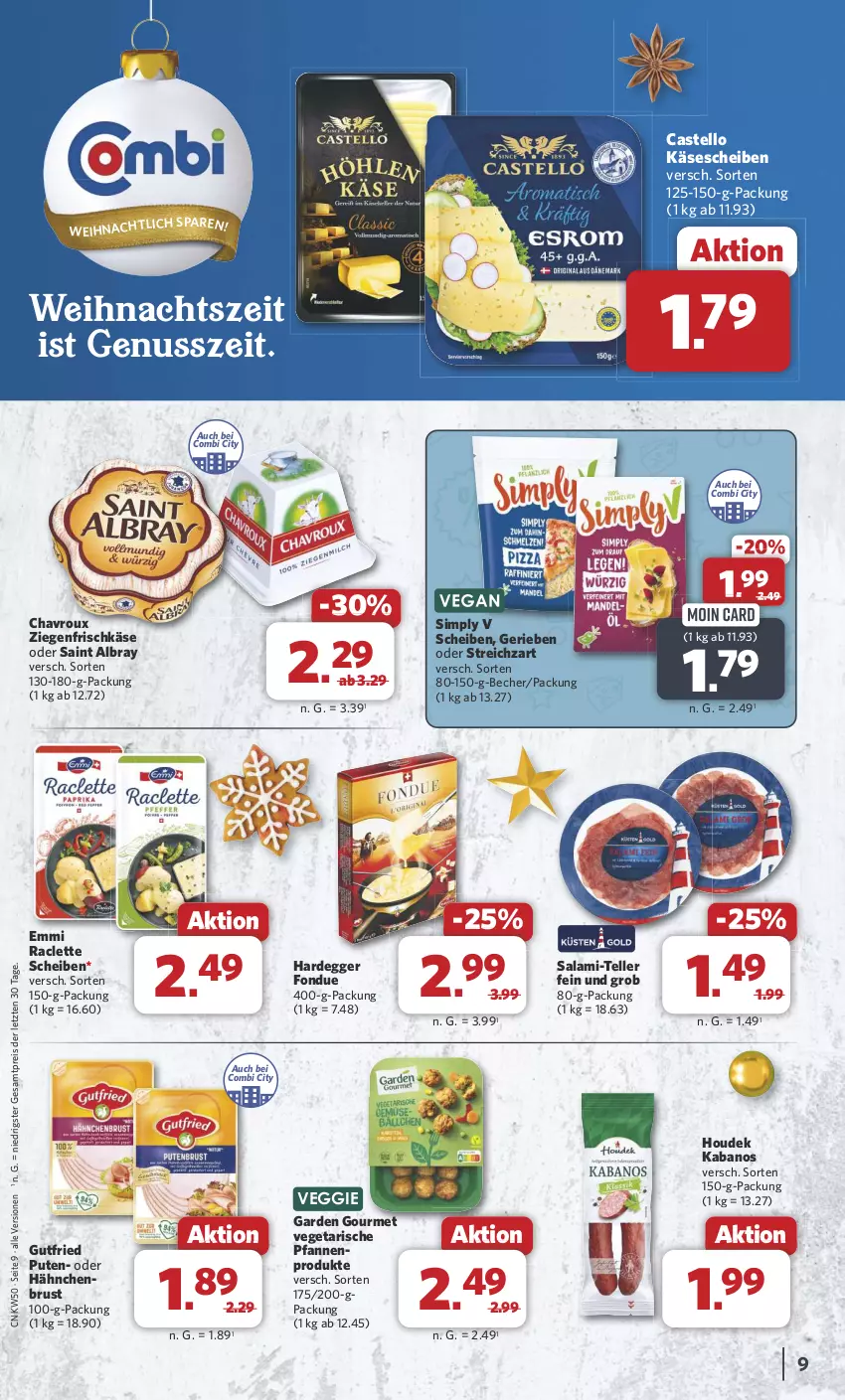 Aktueller Prospekt Combi - Prospekte - von 09.12 bis 14.12.2024 - strona 9 - produkty: albray, Becher, chavroux, Egger, eis, elle, emmi, Fondue, frischkäse, garden gourmet, gutfried, hähnchenbrust, houdek, kabanos, Käse, käsescheiben, nuss, pfanne, pfannen, pute, reis, saint albray, salami, salami-teller, sim, Streichzart, teller, Ti, Vegeta, veggie, ziegenfrischkäse, ZTE