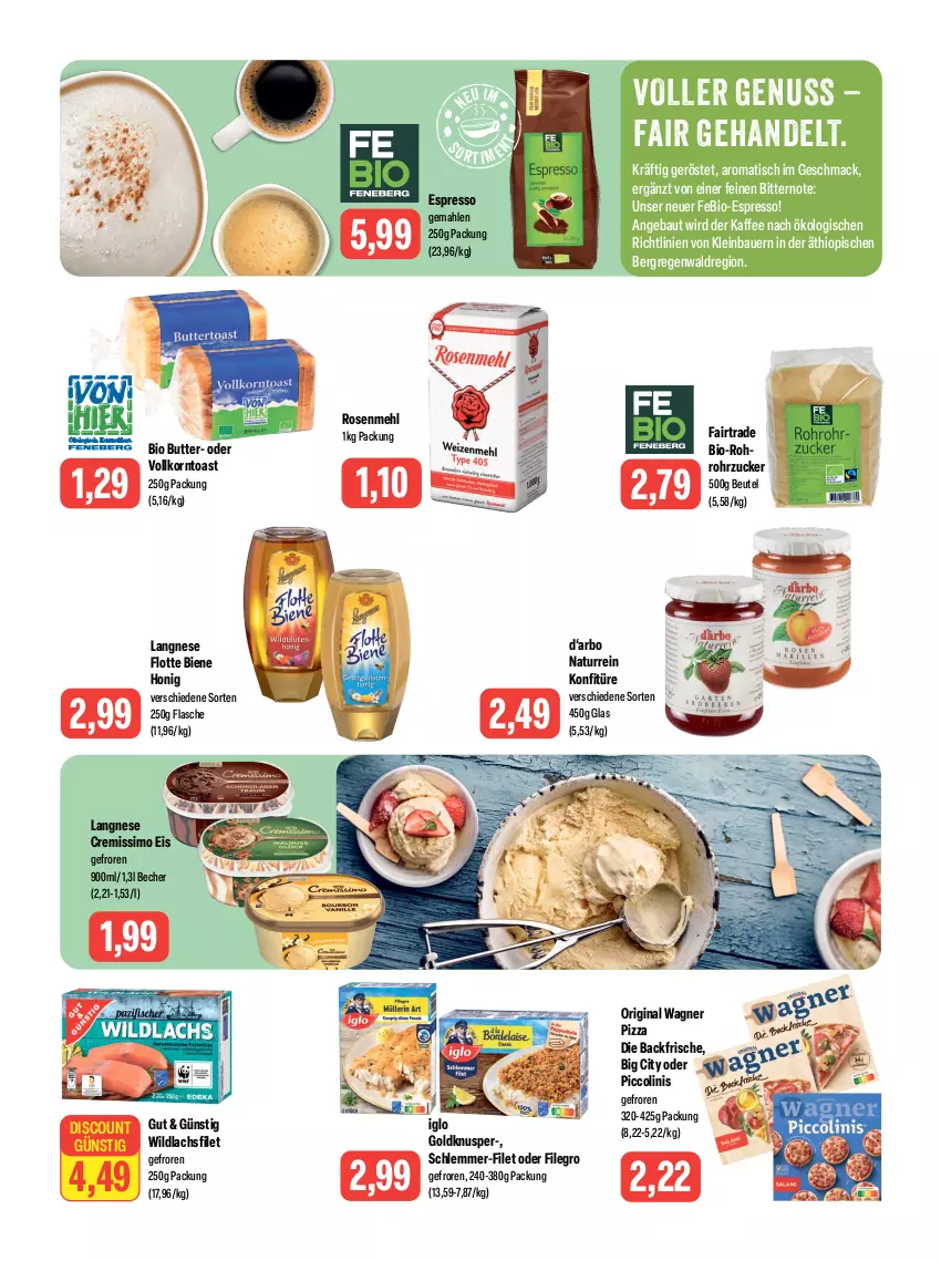 Aktueller Prospekt Feneberg - Prospekte - von 14.09 bis 16.09.2023 - strona 8 - produkty: auer, Bau, Bauer, Becher, beutel, bio, butter, cremissimo, discount, eis, espresso, filegro, filet, flasche, gin, honig, iglo, kaffee, konfitüre, korn, lachs, lachsfilet, langnese, langnese cremissimo, mac, mehl, natur, nuss, oder piccolinis, original wagner, piccolinis, pizza, rohrzucker, rosen, Rosenmehl, schlemmer-filet, sim, Ti, tisch, toast, wagner, Wild, wildlachs, zucker