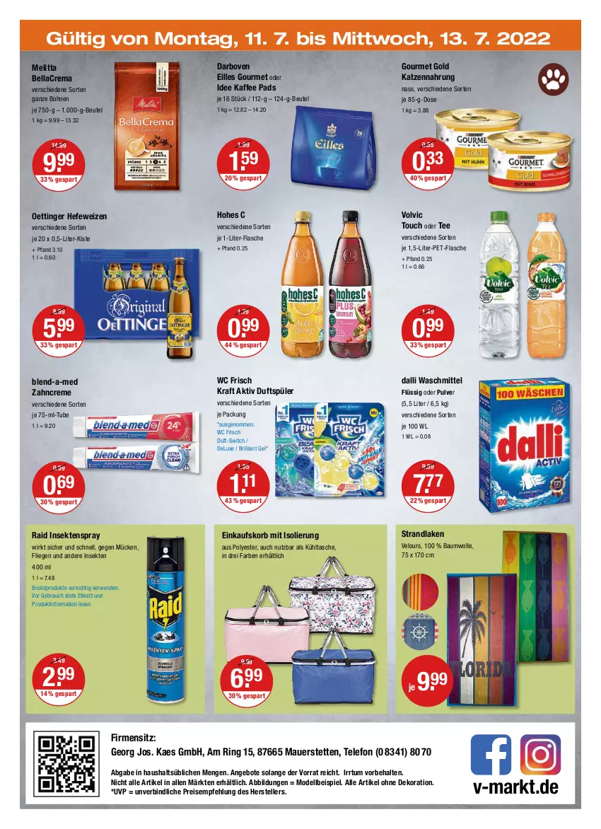 Aktueller Prospekt Vmarkt - V-Markt - von 07.07 bis 13.07.2022 - strona 20 - produkty: alle artikel ohne dekoration, angebot, angebote, auer, Bau, baumwolle, bellacrema, beutel, bio, biozidprodukte, blend-a-med, bohne, bohnen, creme, dalli, darbo, darboven, dekoration, dell, eilles gourmet, einkaufskorb, eis, elle, flasche, gourmet gold, Hefe, hefeweizen, Hohes C, je 1-liter-flasche, kaes, kaffee, katzennahrung, korb, kraft, kühltasche, Liege, melitta, Mode, oettinger, pet-flasche, Rauch, reis, ring, rwe, sekt, strandlaken, Tasche, tee, telefon, teller, Ti, volvic, waschmittel, wc frisch, WC Frisch Kraft Aktiv, wolle, zahncreme