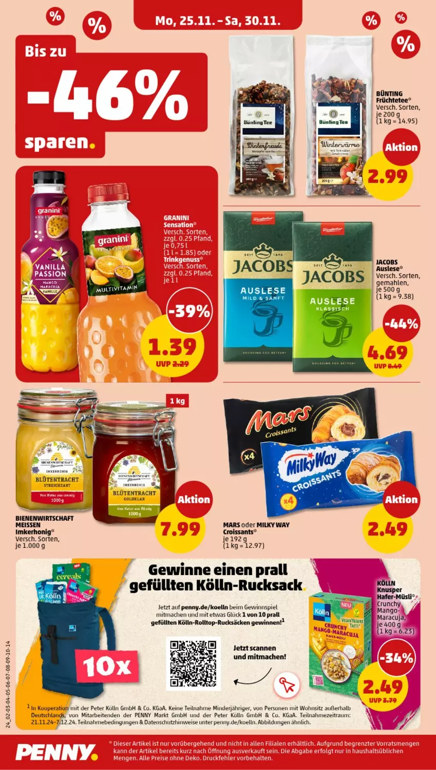 Aktueller Prospekt Penny - Prospekte - von 25.11 bis 30.11.2024 - strona 24 - produkty: Blüte, Croissant, croissants, eis, früchte, Früchtetee, gewinnspiel, hafer, honig, jacobs, kölln, mac, mango, maracuja, mars, Milkyway, müsli, rucksack, sac, Streichzart, tee, Ti