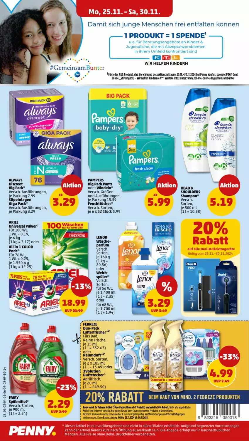 Aktueller Prospekt Penny - Prospekte - von 25.11 bis 30.11.2024 - strona 28 - produkty: Alwa, Always, angebot, angebote, ariel, Bad, coupon, coupons, Discreet, febreze, feuchttücher, gin, Kinder, lenor, lufterfrischer, pampers, Pants, Pods, pril, Raumduft, shampoo, slip, slipeinlagen, spülmittel, Ti, tücher, universal pulver, windeln