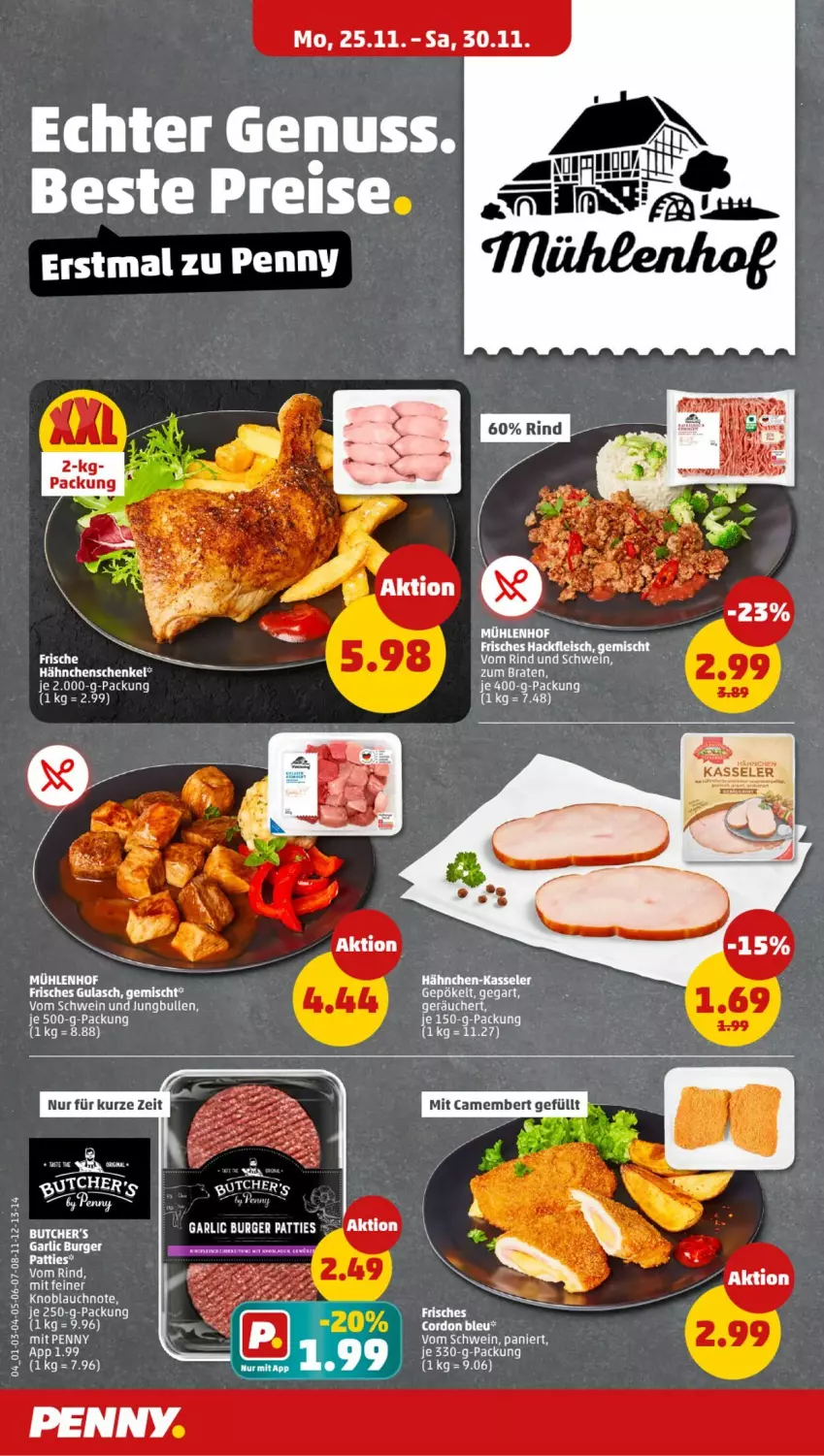 Aktueller Prospekt Penny - Prospekte - von 25.11 bis 30.11.2024 - strona 4 - produkty: braten, camembert, cordon bleu, eis, ente, fleisch, gulasch, hackfleisch, hähnchenschenkel, henkel, jungbullen, kasseler, knoblauch, reis, rind, schenkel, schwein, tee, wein