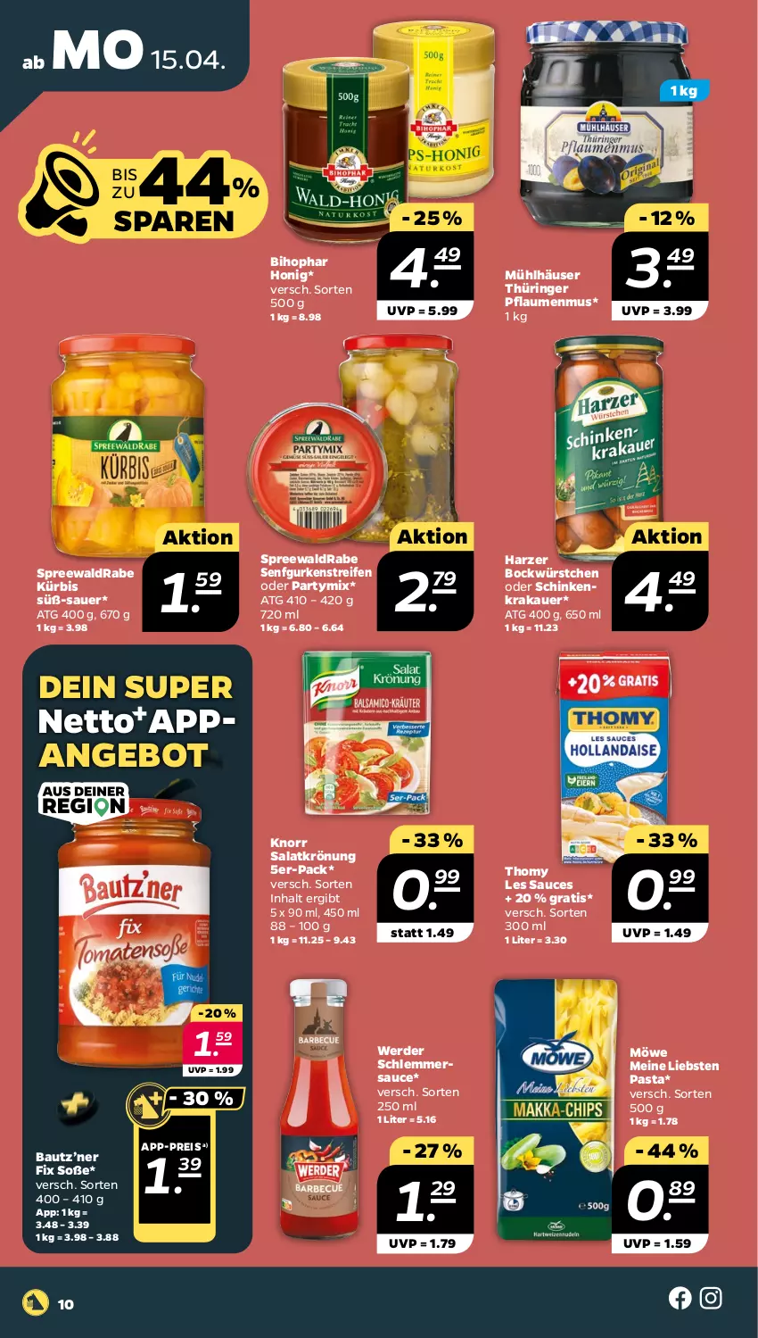 Aktueller Prospekt Netto - Woche 16 - von 15.04 bis 20.04.2024 - strona 10 - produkty: angebot, auer, Bau, bihophar, eis, erde, gurke, gurken, honig, knorr, krakauer, Kürbis, mühlhäuser, pasta, pflaume, pflaumen, pflaumenmus, reifen, reis, ring, salat, salatkrönung, sauce, schinken, schinkenkrakauer, schlemmersauce, senf, Soße, thomy, thomy les sauces, Ti, würstchen