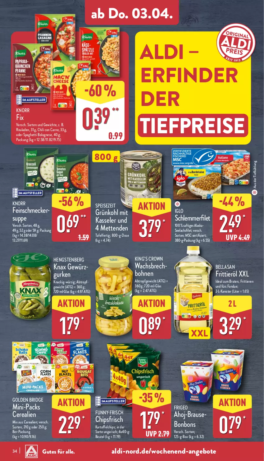 Aktueller Prospekt Aldi Nord - Von Montag - von 31.03 bis 05.04.2025 - strona 38 - produkty: aldi, angebot, angebote, aus der tiefkühlung, beutel, bohne, bohnen, bolognese, bonbons, braten, brause, cerealien, chili, chips, chipsfrisch, eis, elle, feinschmecker, filet, Fondue, Frittieröl, funny-frisch, gewürz, gurke, gurken, hengstenberg, ideal zum braten, iglo, kartoffel, kartoffelchips, kasseler, knorr, lachs, lachsfilet, Mett, metten, Mettenden, reis, rouladen, saft, schlemmerfilet, seelachsfilet, spaghetti, spaghetti bolognese, suppe, teller, Ti, tiefpreis, Tiere