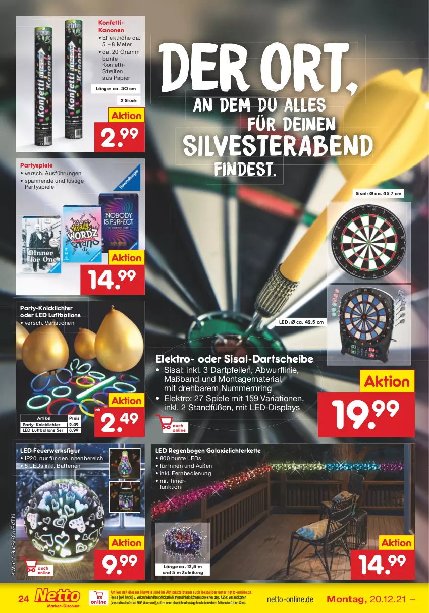 Aktueller Prospekt Netto Marken-Discount - Filial Angebote - von 20.12 bis 24.12.2021 - strona 24 - produkty: ball, batterie, batterien, eis, Elektro, fernbedienung, Kette, Knicklicht, lays, leds, lichterkette, Luftballon, Lusti, ndk, papier, reifen, reis, Ria, ring, rwe, Spiele, Ti, timer, versandkostenfrei