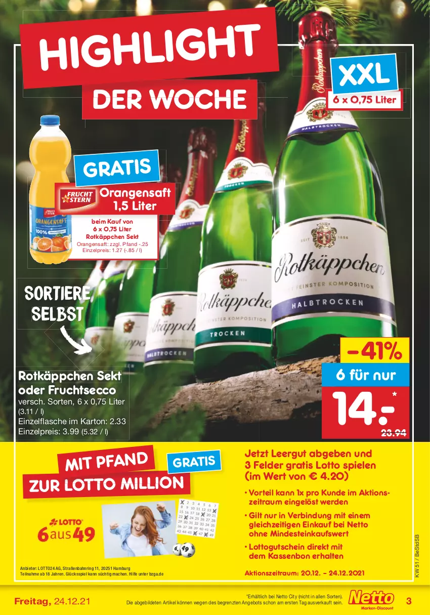 Aktueller Prospekt Netto Marken-Discount - Filial Angebote - von 20.12 bis 24.12.2021 - strona 3 - produkty: angebot, ecco, eis, erde, flasche, frucht, fruchtsecco, gutschein, lion, mac, orange, orangen, orangensaft, reis, ring, rotkäppchen, saft, sekt, Spiele, Ti, Tiere, usb, ZTE