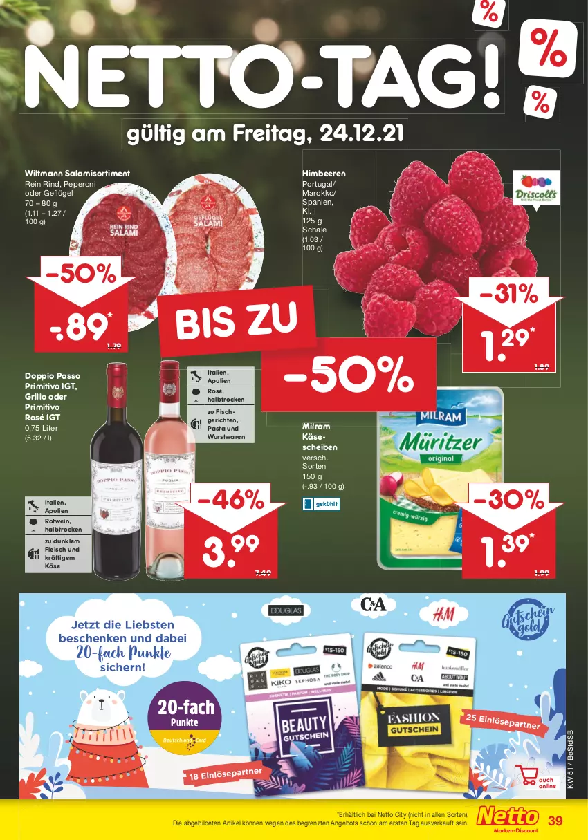 Aktueller Prospekt Netto Marken-Discount - Filial Angebote - von 20.12 bis 24.12.2021 - strona 38 - produkty: angebot, beere, beeren, doppio passo, eis, fisch, fleisch, Geflügel, grill, grillo, himbeer, himbeere, himbeeren, Käse, käsescheiben, milram, passo, pasta, peperoni, Peroni, primitivo, rind, rotwein, salami, Schal, Schale, Ti, wein, wiltmann, wurst, ZTE