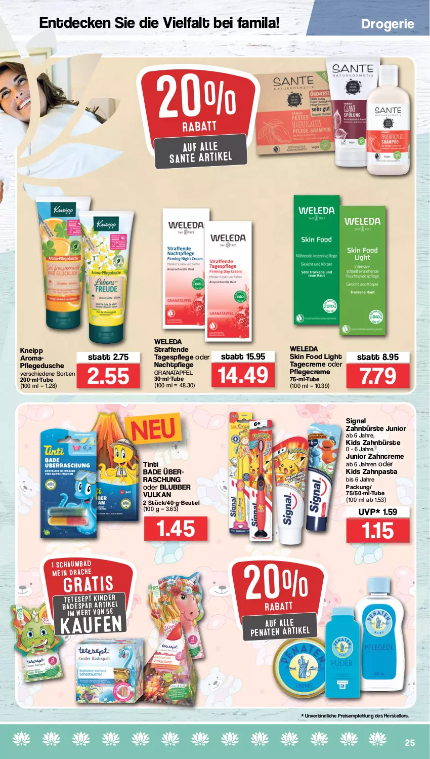 Aktueller Prospekt Famila - Prospekte - von 28.03 bis 02.04.2022 - strona 25 - produkty: apfel, Bad, beutel, bürste, creme, decke, dusche, eis, elle, grana, granatapfel, Kinder, kneipp, nachtpflege, pasta, penaten, Pflegecreme, pflegedusche, Rana, reis, SANTE, schaumbad, Signal, Tagespflege, teller, Ti, weleda, zahnbürste, zahncreme, zahnpasta