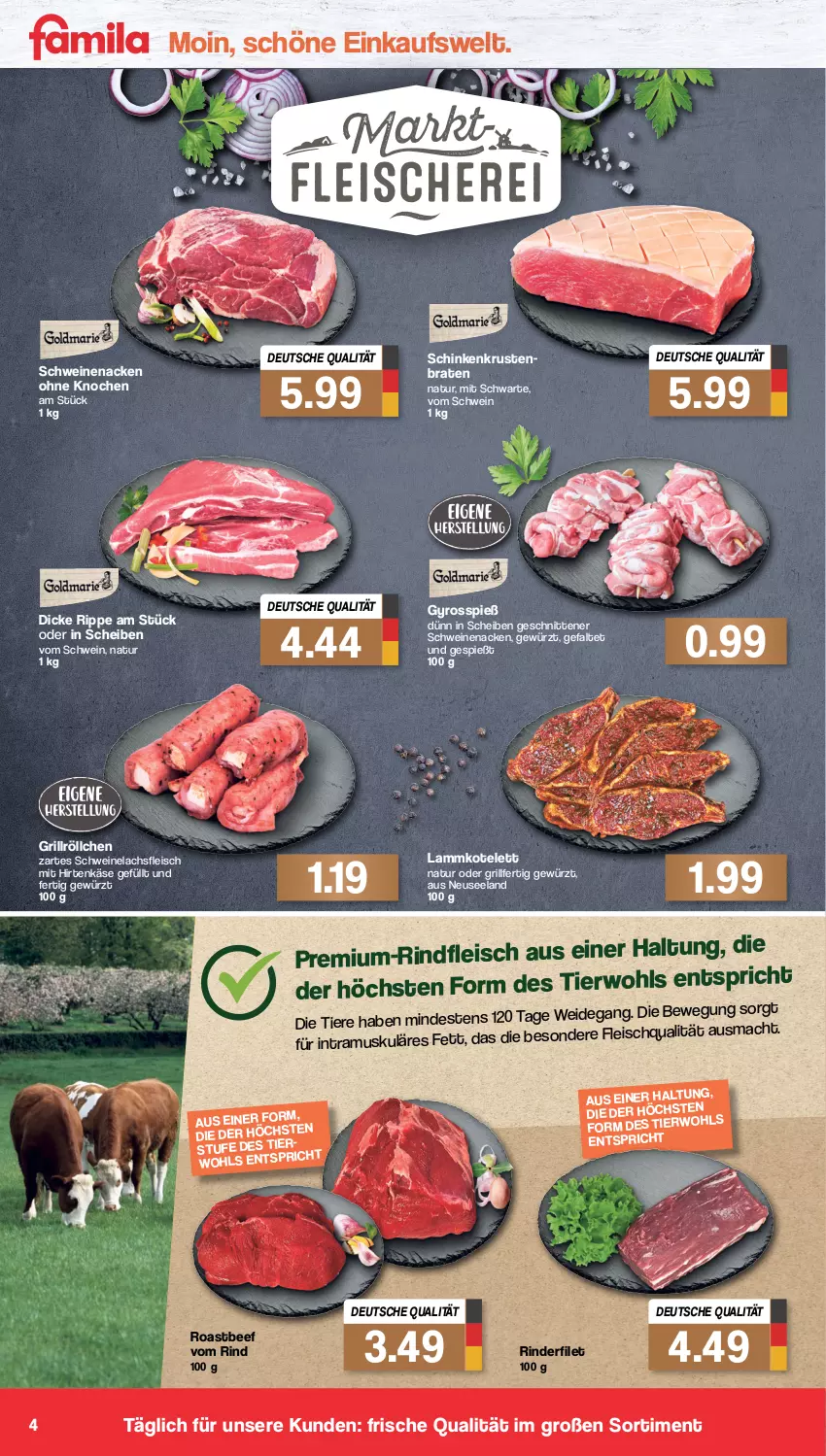 Aktueller Prospekt Famila - Prospekte - von 28.03 bis 02.04.2022 - strona 4 - produkty: beef, braten, eis, Elan, filet, fleisch, gewürz, grill, gyros, hirtenkäse, Käse, kotelett, krustenbraten, lachs, lamm, lammkotelett, mac, natur, rind, rinder, rinderfilet, rindfleisch, roastbeef, schinken, schnitten, schwein, schweine, Schweinelachs, schweinenacken, Ti, Tiere, wein, weine