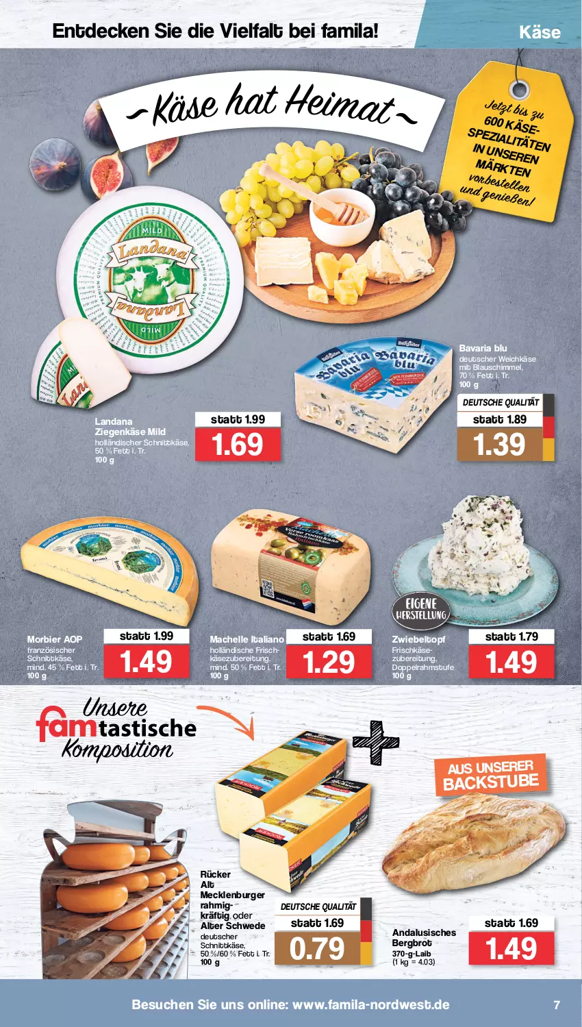 Aktueller Prospekt Famila - Prospekte - von 28.03 bis 02.04.2022 - strona 7 - produkty: bavaria blu, bier, brot, burger, decke, deutscher schnittkäse, deutscher weichkäse, doppelrahmstufe, elle, frischkäse, holländischer schnittkäse, Käse, mac, Morbier, Ria, schnittkäse, Spezi, stube, Ti, topf, weichkäse, ziegenkäse, zwiebel