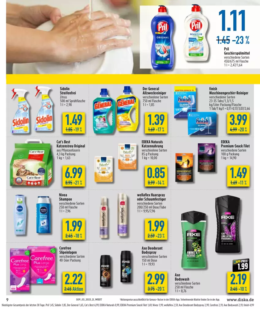 Aktueller Prospekt Diska - Prospekte - von 16.01 bis 21.01.2023 - strona 9 - produkty: aktionspreis, allzweckreiniger, axe, body, bodyspray, carefree, deka, deo, deodorant, eis, filet, Finish, flasche, geschirr, geschirrspülmittel, gin, haarspray, katzennahrung, Katzenstreu, natur, natura, nivea, nuss, oder schaumfestiger, pflanze, pflanzen, pril, reifen, reiniger, reis, schaumfestiger, shampoo, sidolin, slip, slipeinlagen, snack, sprühflasche, spülmittel, Ti, weck, Wella, wellaflex, ZTE