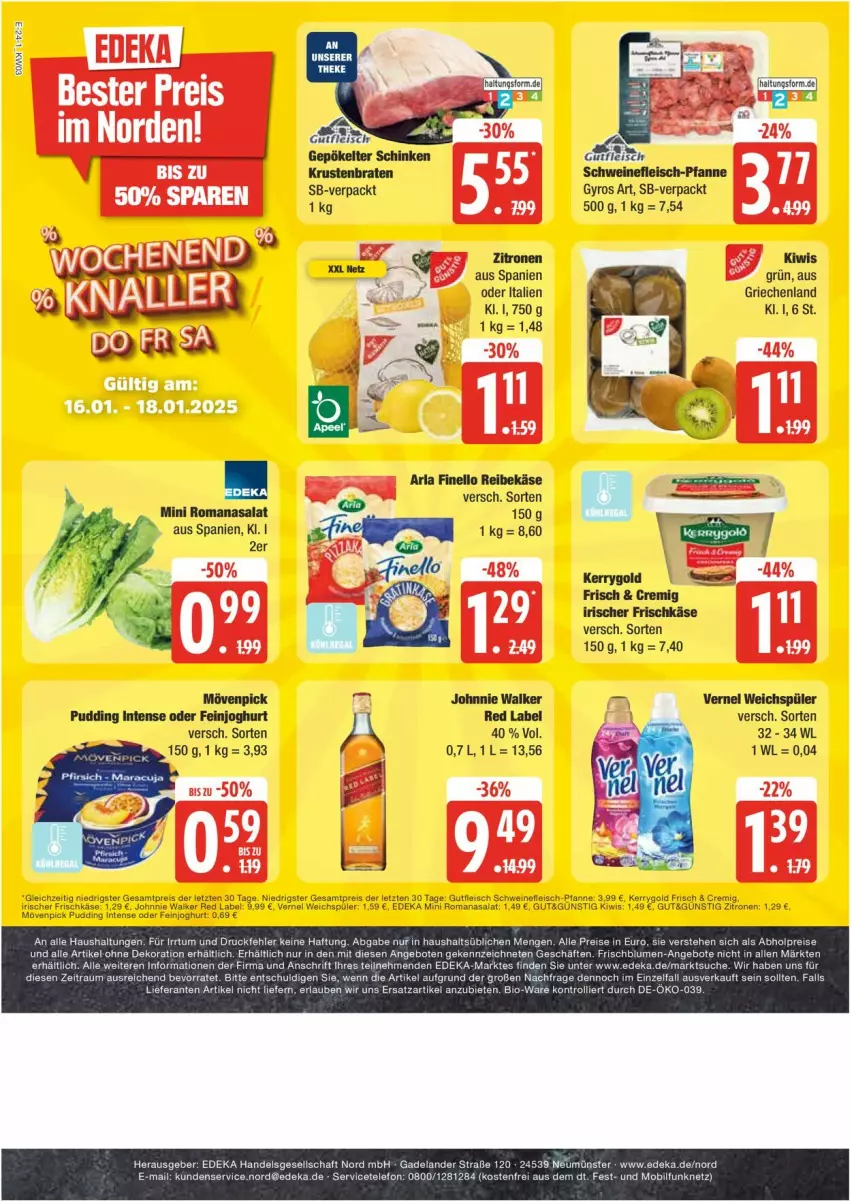 Aktueller Prospekt Edeka - Prospekte - von 13.01 bis 18.01.2025 - strona 24 - produkty: alle artikel ohne dekoration, angebot, angebote, arla, bio, blume, blumen, braten, deka, dekoration, eis, Elan, feinjoghurt, finello, fleisch, frischkäse, gyros, joghur, joghurt, johnnie walker, Käse, kerrygold, kiwi, krustenbraten, mövenpick, pfanne, pudding, Reibekäse, reis, Romanasalat, salat, schwein, schweine, schweinefleisch, Schweinefleisch-Pfanne, telefon, Ti, trolli, vernel, weichspüler, wein, weine, Yo, zitrone, zitronen, ZTE