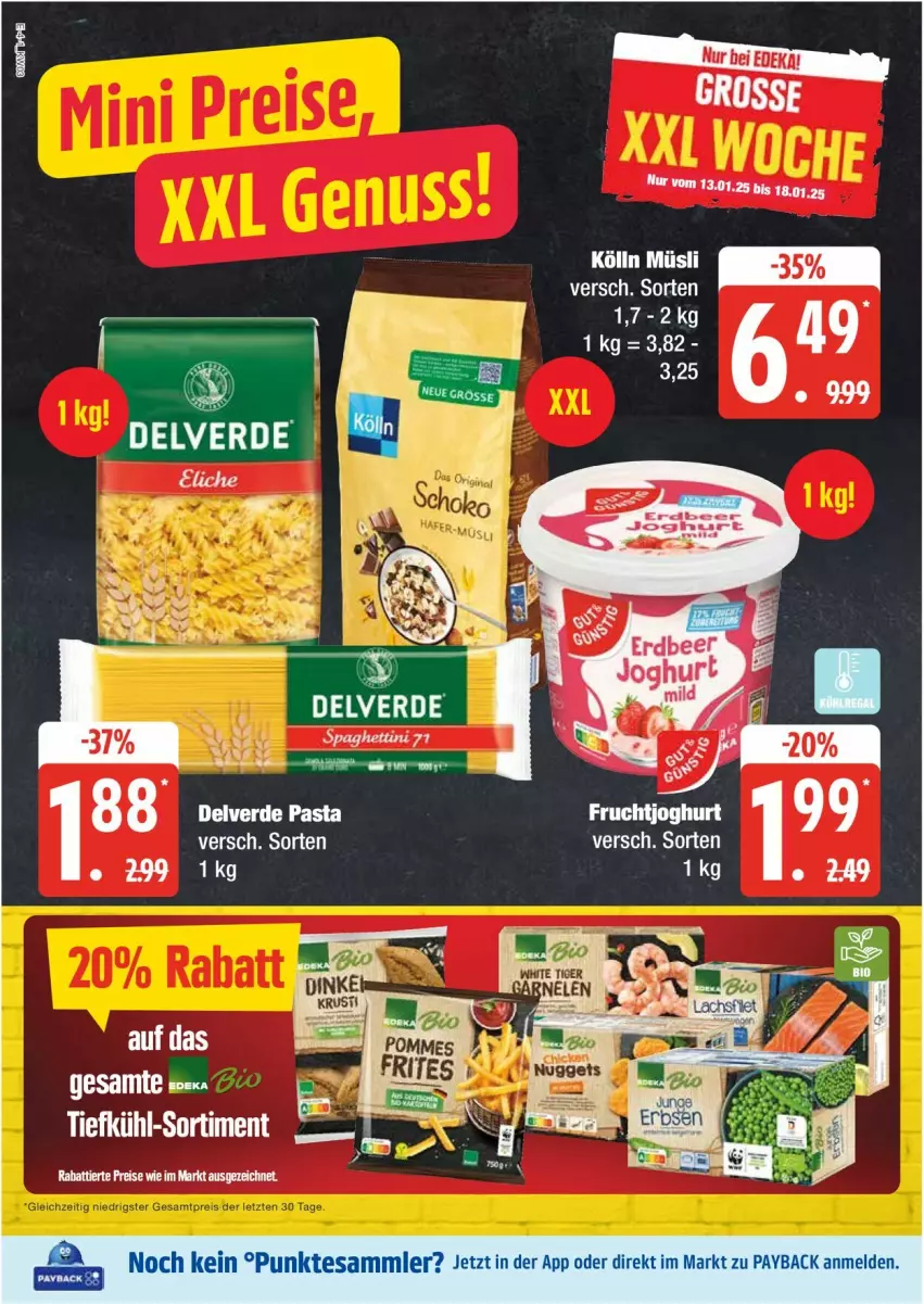 Aktueller Prospekt Edeka - Prospekte - von 13.01 bis 18.01.2025 - strona 4 - produkty: auto, erde, joghur, joghurt, kölln, müsli, pasta, Ti