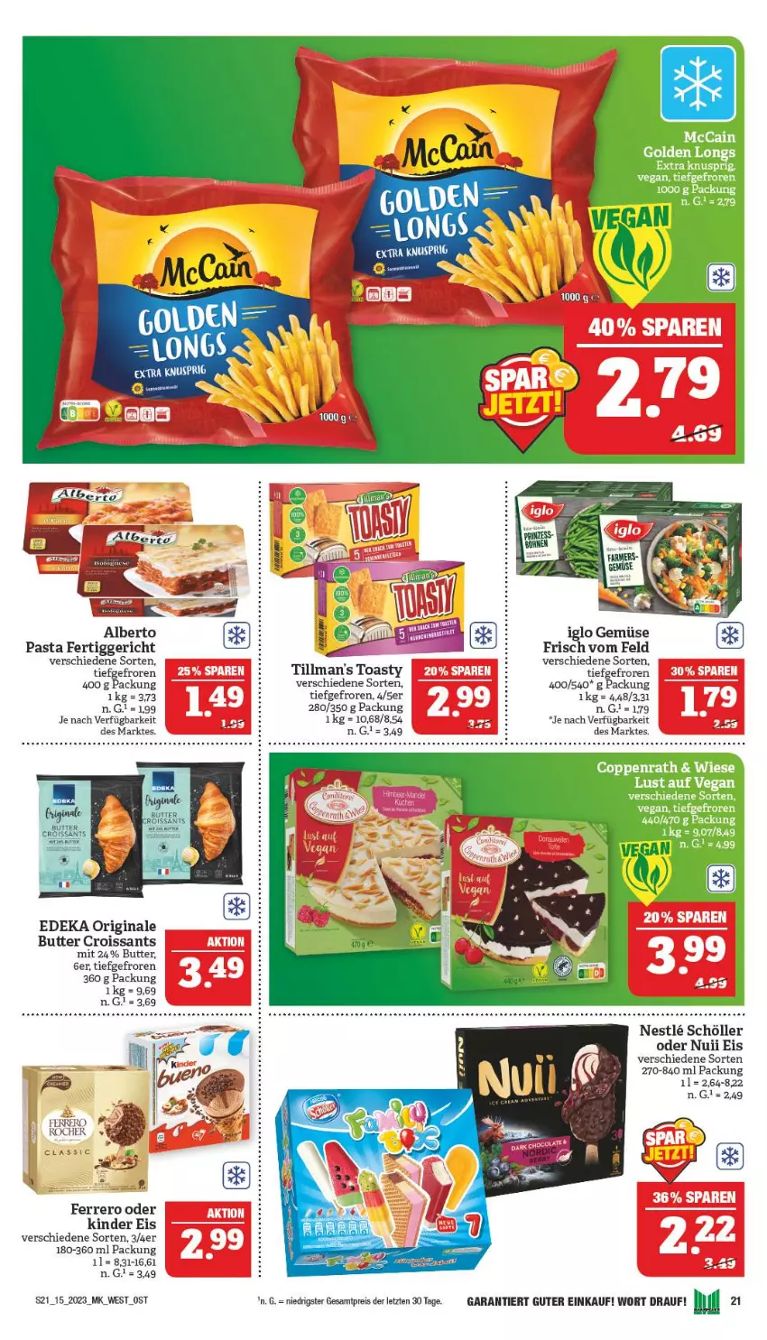 Aktueller Prospekt Marktkauf - Prospekt - von 09.04 bis 15.04.2023 - strona 21 - produkty: butter, coppenrath, Croissant, croissants, deka, eis, ferrero, fertiggericht, gin, Golden Longs, iglo, Kinder, mccain, nuii, pasta, reis, Schöller, Ti, Tillman's, toast, toasty, ZTE