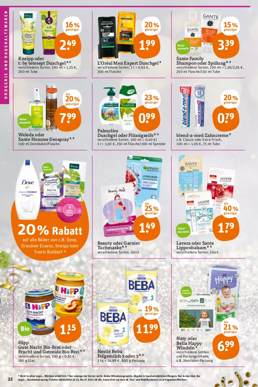 Aktueller Prospekt Tegut - Angebote der Woche - von 27.12 bis 31.12.2021 - strona 24 - produkty: balsam, Beba, bio, blend-a-med, Brei, creme, deo, deospray, dove, duschgel, flasche, flüssigseife, folgemilch, frucht, garnier, hipp, kneipp, kosmetik, lavera, LG, Lippenbalsam, Maske, milch, natur, naturkosmetik, nestlé, olive, palmolive, SANTE, Seife, shampoo, shampoo oder spülung, spülung, telefon, Ti, tuc, tuchmaske, uhr, weleda, windeln, zahncreme