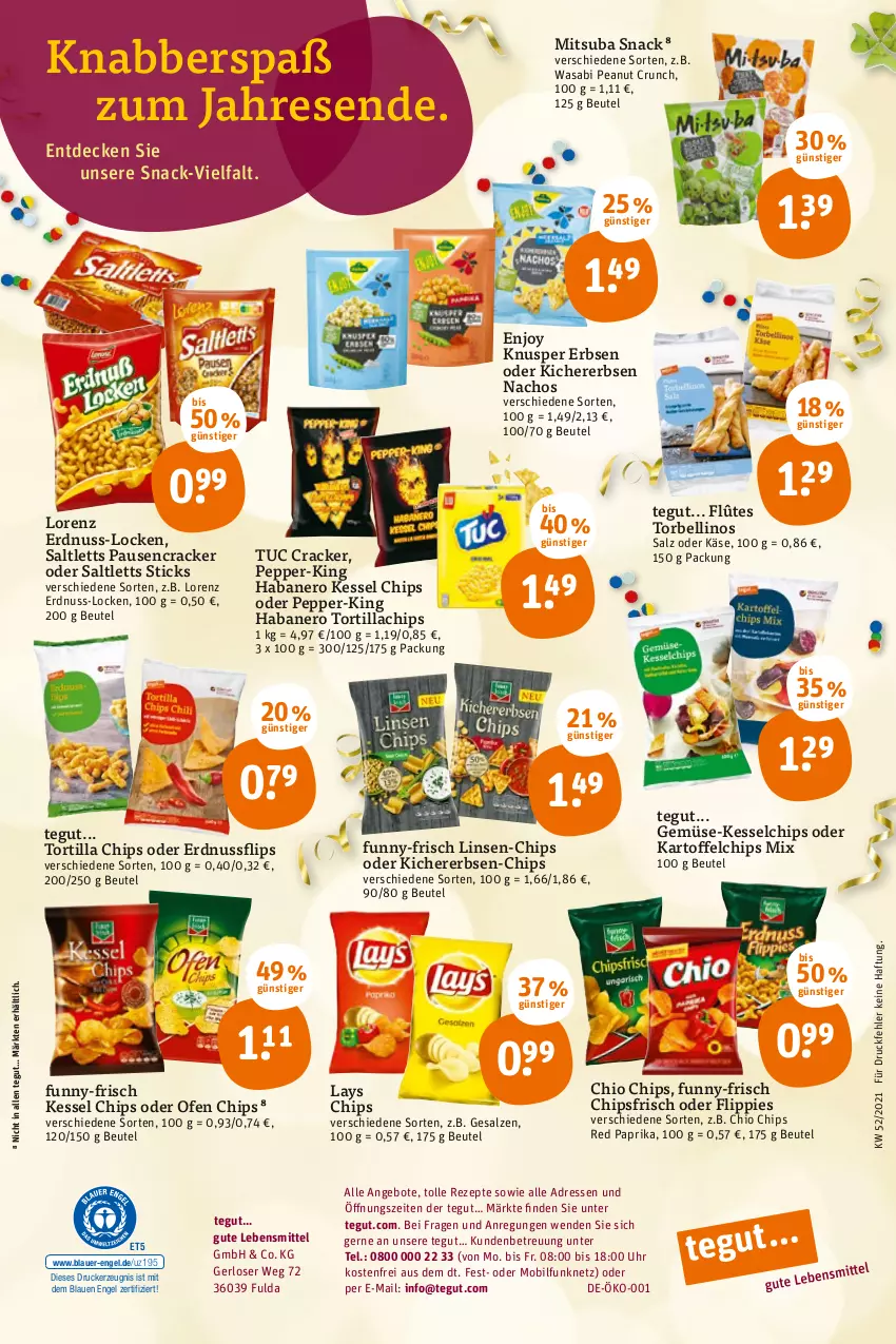 Aktueller Prospekt Tegut - Angebote der Woche - von 27.12 bis 31.12.2021 - strona 26 - produkty: angebot, angebote, auer, beutel, chio chips, chips, chipsfrisch, cracker, decke, drucker, Engel, erbsen, erdnuss, flippies, Fulda, funny-frisch, kartoffel, kartoffelchips, Käse, kerze, kichererbsen, lays, lebensmittel, linsen, lorenz, nacho, Nachos, nero, nuss, Ofen, paprika, rezept, rezepte, saltletts, salz, snack, Ti, tortilla, Tortilla Chips, tuc, uhr, wasa