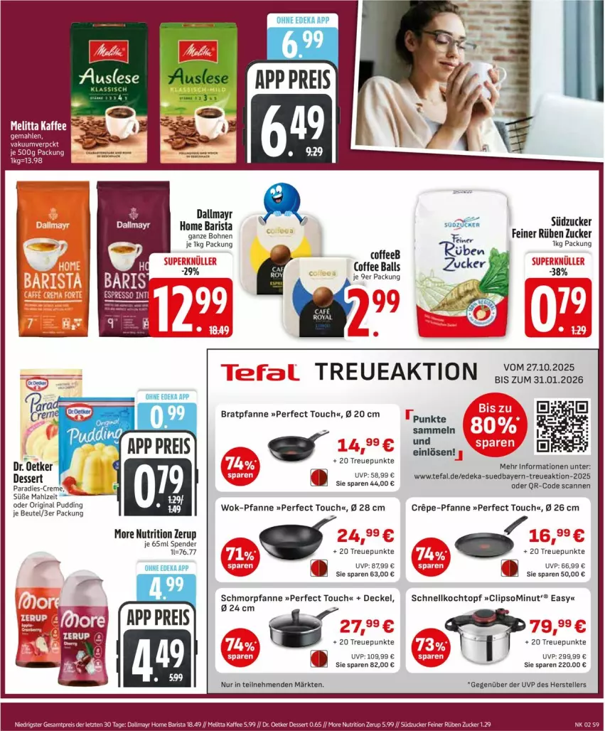 Aktueller Prospekt Edeka - Prospekte - von 05.01 bis 10.01.2026 - strona 11 - produkty: ball, beutel, bohne, bohnen, bratpfanne, creme, dallmayr, decke, Deckel, deka, dessert, Dr. Oetker, eis, elle, gin, Kochtopf, pfanne, pudding, reis, schmorpfanne, Schnellkochtopf, südzucker, tefal, teller, Ti, topf, wok, ZTE, zucker