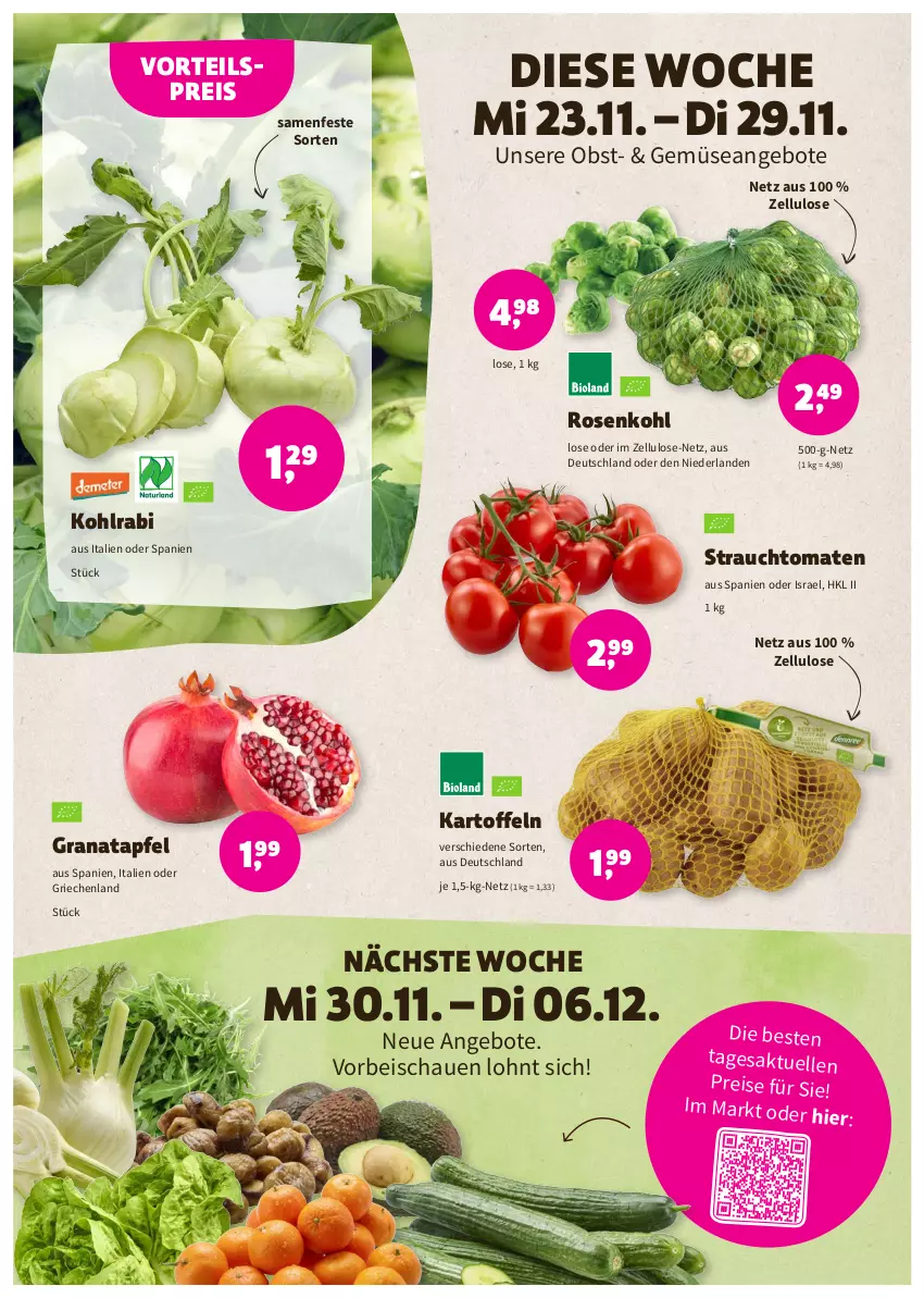 Aktueller Prospekt Denns Biomarkt - Prospekte - von 23.11 bis 06.12.2022 - strona 2 - produkty: angebot, angebote, apfel, eis, elle, grana, granatapfel, kartoffel, kartoffeln, kohlrabi, obst, Rana, Rauch, reis, rosen, Rosenkohl, strauchtomaten, tomate, tomaten, vorteilspreis