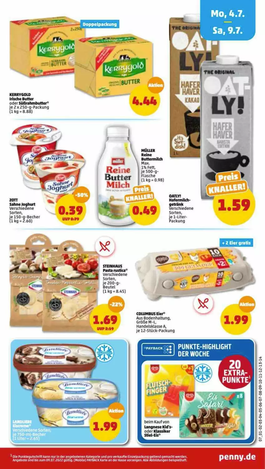 Aktueller Prospekt Penny - Prospekte - von 04.07 bis 09.07.2022 - strona 7 - produkty: Becher, beutel, butter, buttermilch, eier, erde, flasche, getränk, hafer, irische butter, joghur, joghurt, milch, pasta, rind, rinder, sahne, sahne joghurt, steinhaus, Süßrahmbutter, Ti