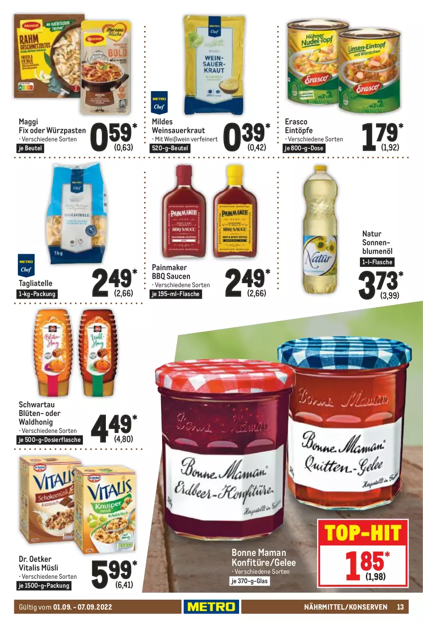 Aktueller Prospekt Metro - Food - von 01.09 bis 07.09.2022 - strona 13 - produkty: auer, beutel, blume, blumen, blumenöl, Blüte, bonne maman, Dr. Oetker, eintöpfe, elle, erasco, flasche, gelee, honig, konfitüre, Konserven, Kraut, maggi, maggi fix, mam, müsli, natur, sauce, saucen, Sauerkraut, Schwartau, sonnenblume, sonnenblumen, sonnenblumenöl, tagliatelle, Ti, top-hit, vita, vitalis, vitalis müsli, wein, Weinsauerkraut, Weißwein